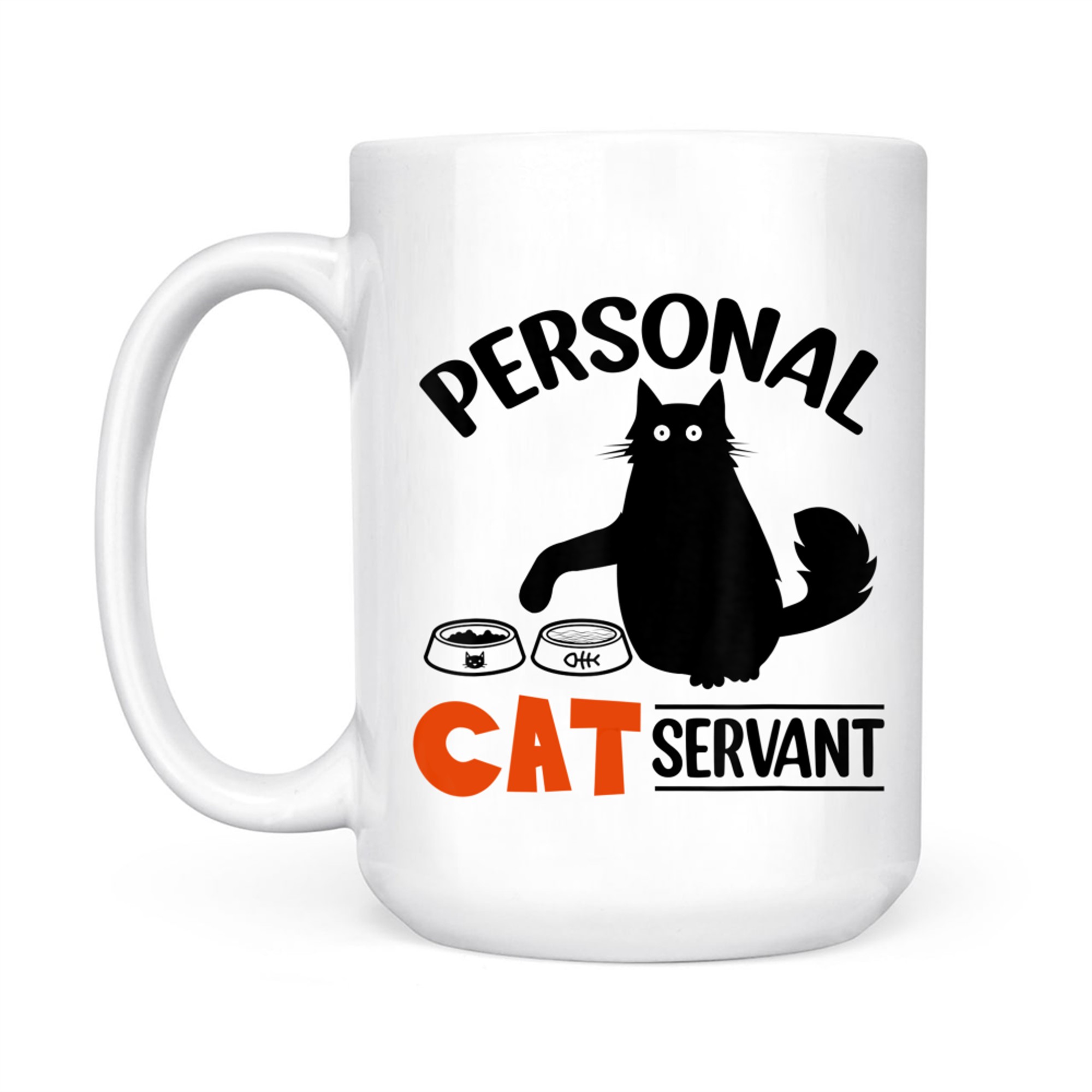 Funny Black Cat Personal Cat Servant Mug