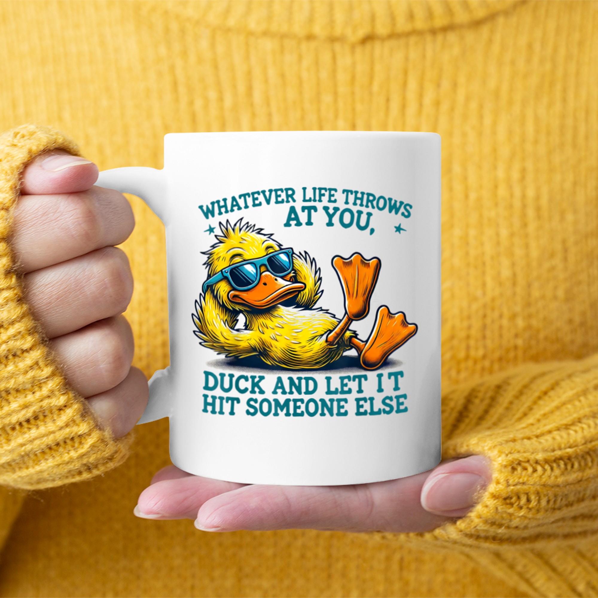 Funny Duck Funny Quote Graphic Mug