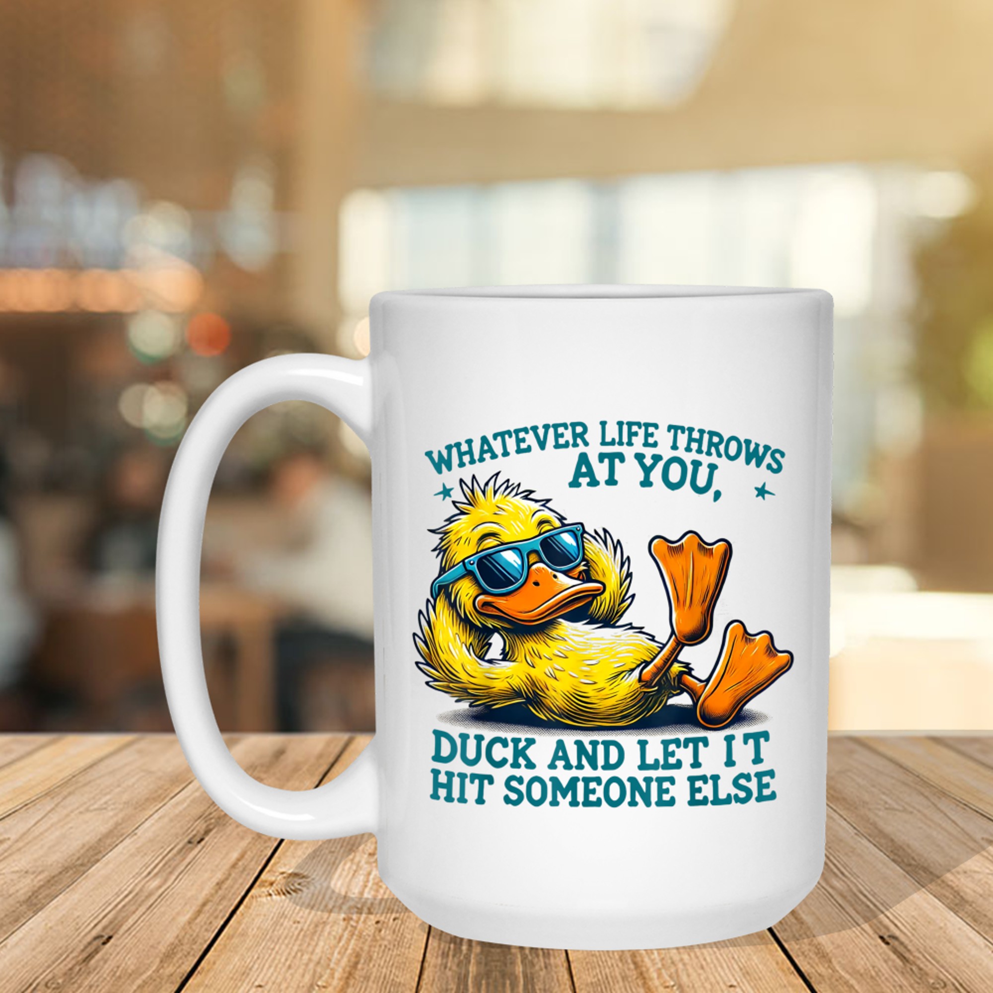 Funny Duck Funny Quote Graphic Mug