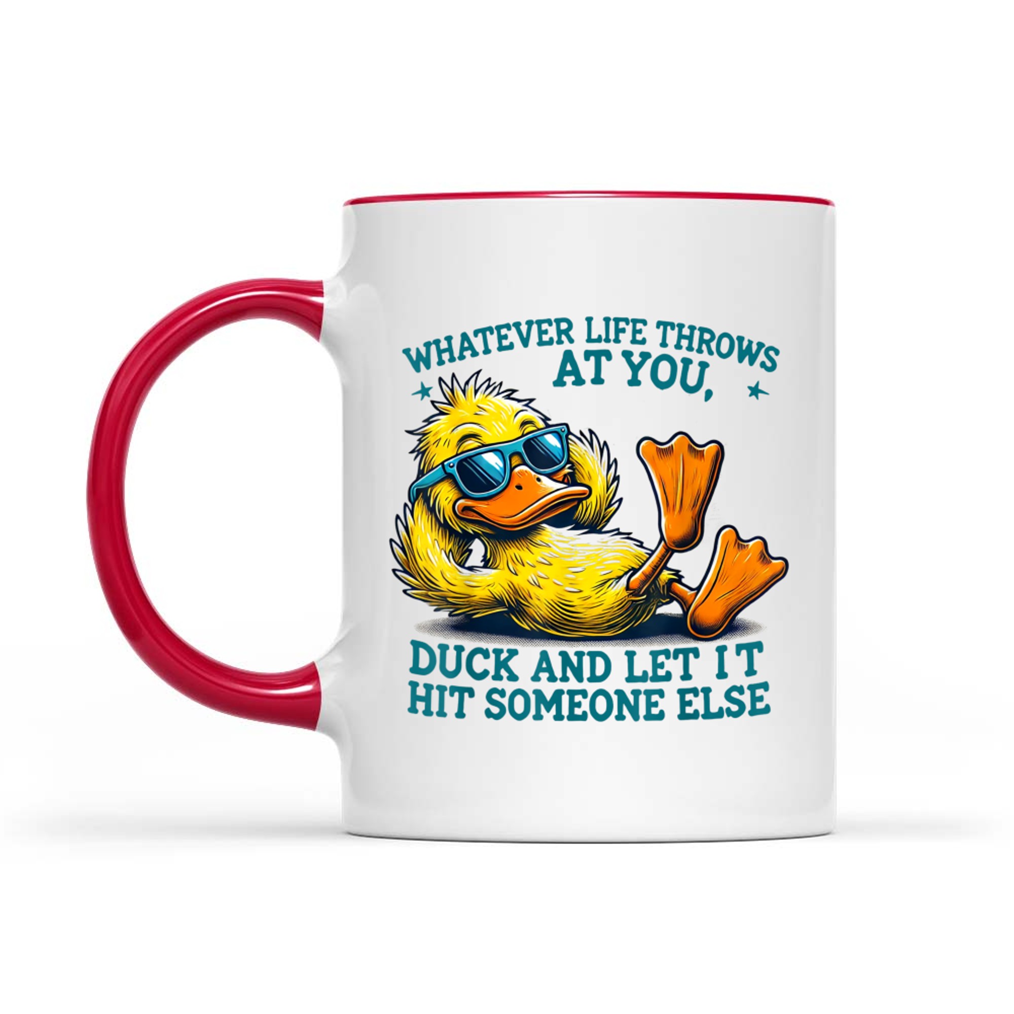 Funny Duck Funny Quote Graphic Mug