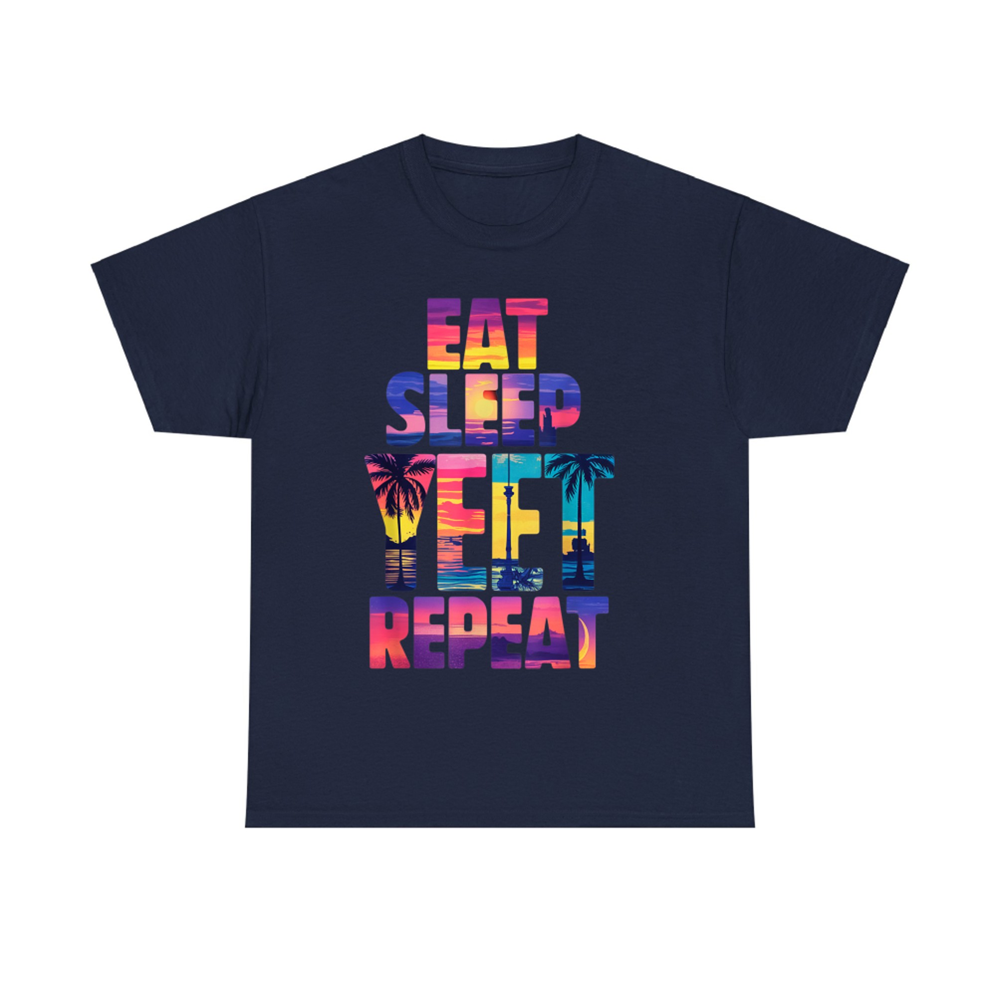 Funny Eat Sleep Yeet Repeat Vintage Summer Vibe T-Shirt