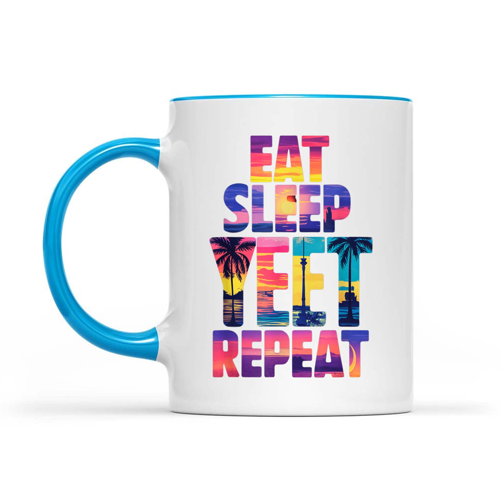 Funny Eat Sleep Yeet Repeat Vintage Yeet Summer Vibe Apparel Mug