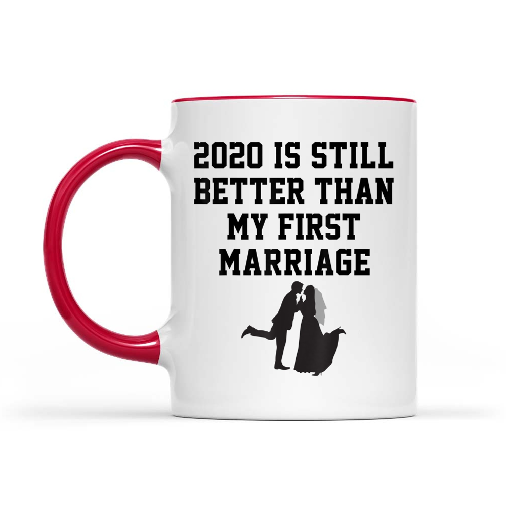Funny Is Still Better Than My First Marriage Cool Mug