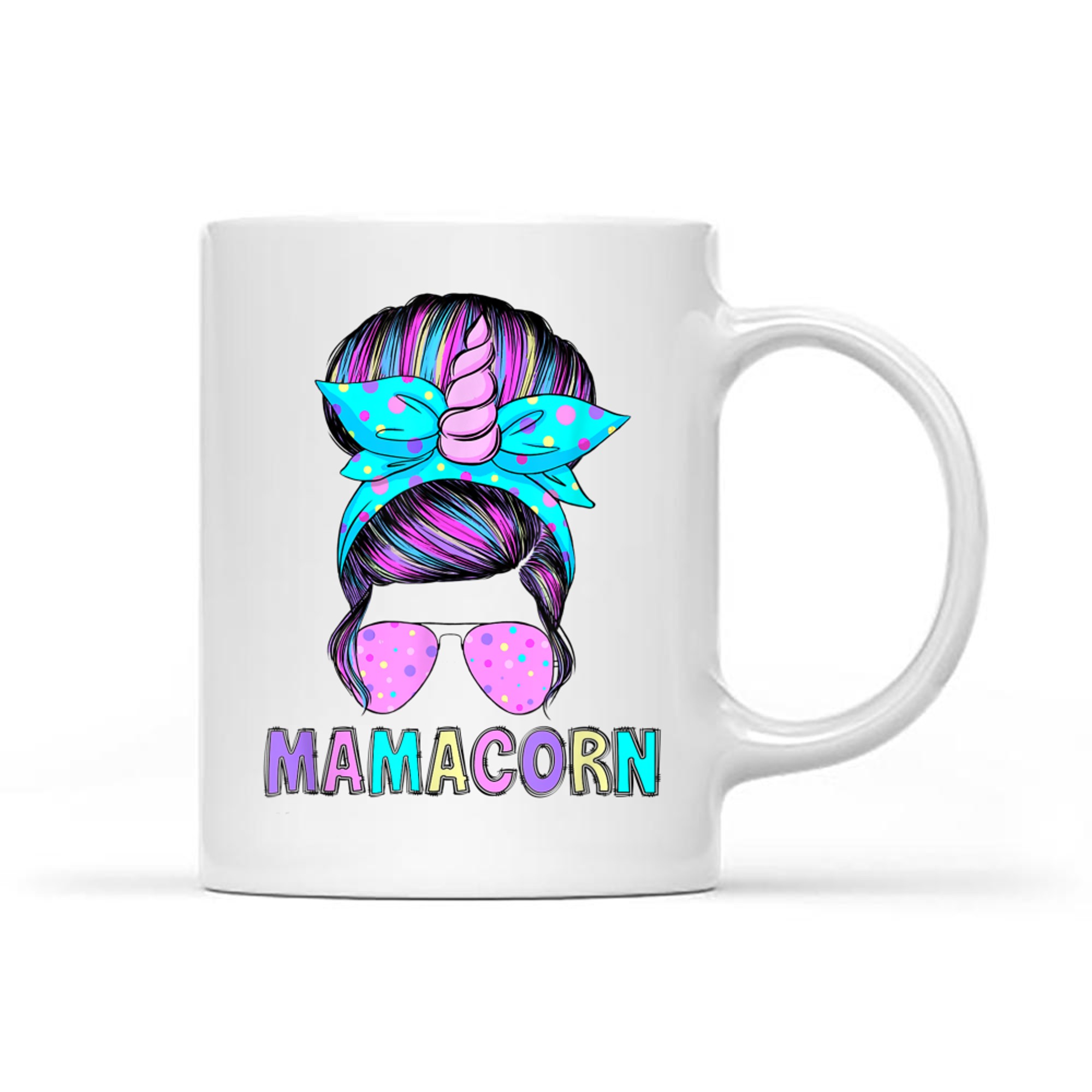 Funny Mamacorn Unicorn Messy Bun Mom Mother's Day Mug