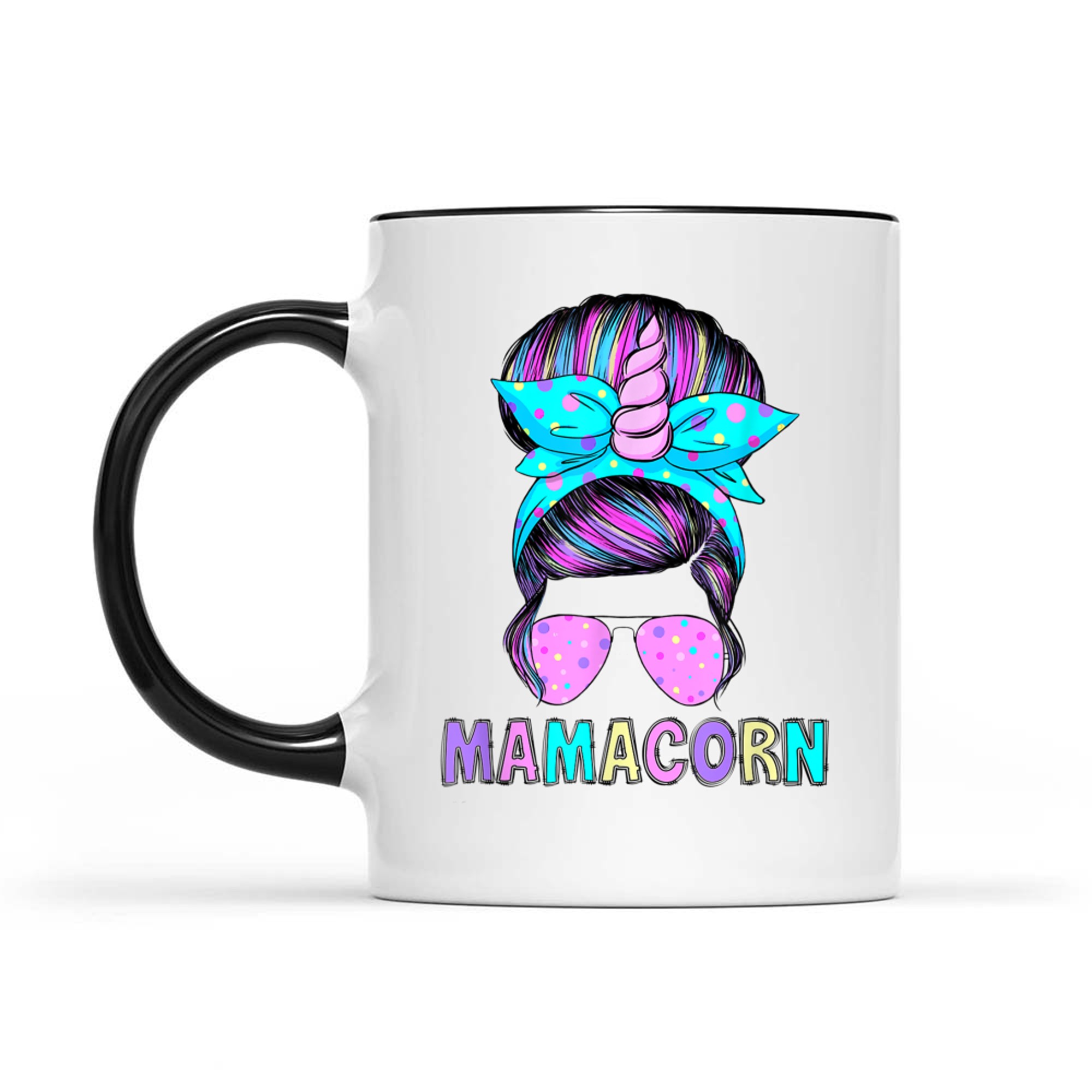 Funny Mamacorn Unicorn Messy Bun Mom Mother's Day Mug