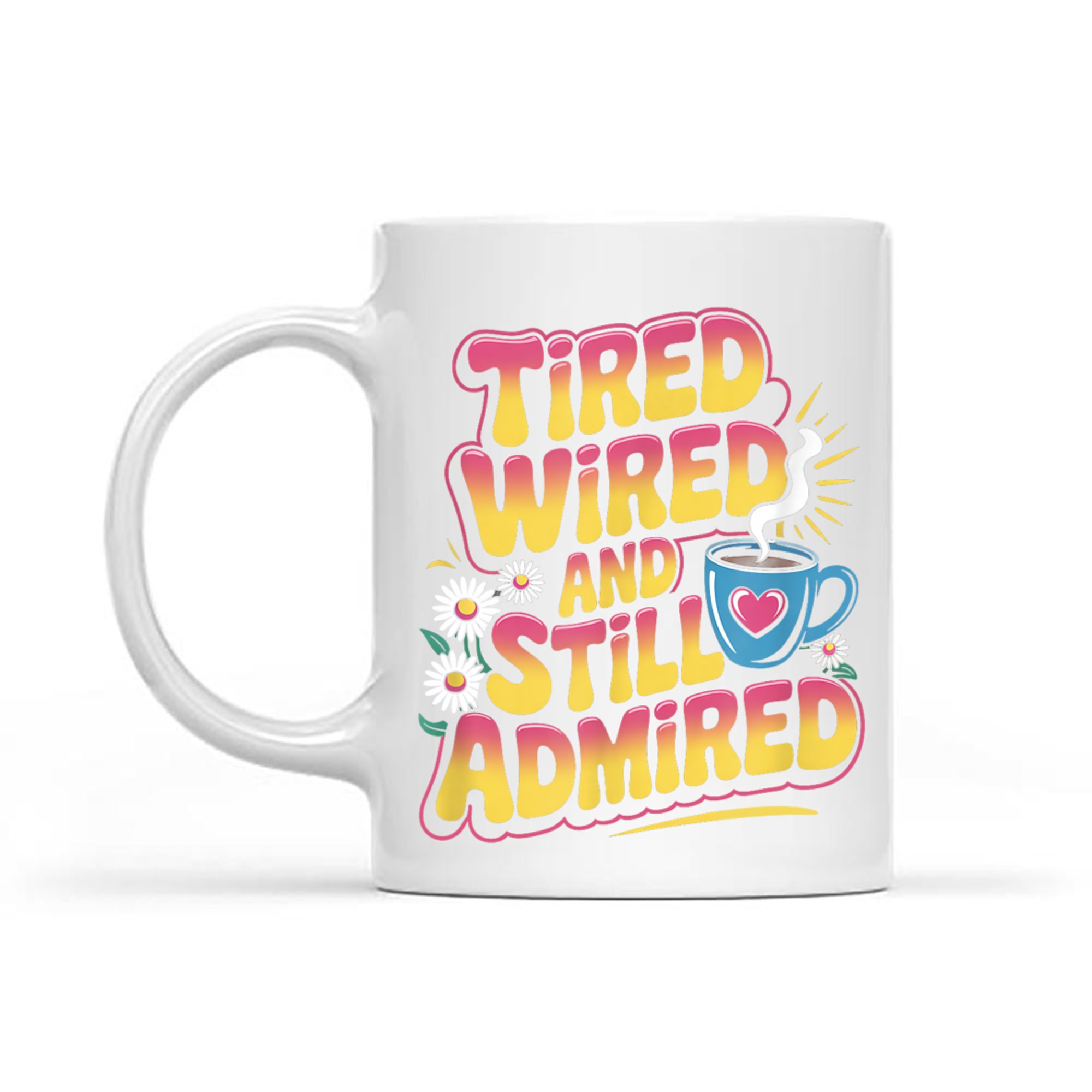 Funny Mother’s Day Humor Cute Motherhood Mom Grandma Mug