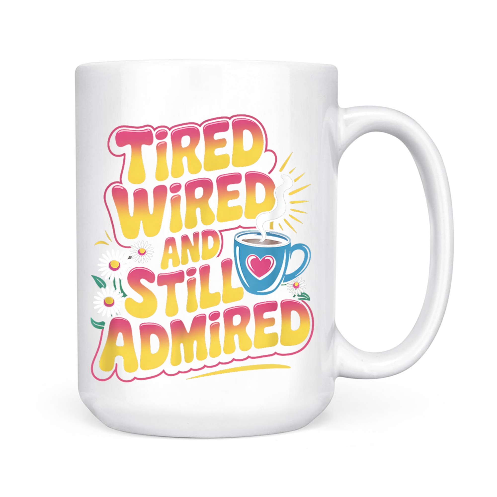 Funny Mother’s Day Humor Cute Motherhood Mom Grandma Mug