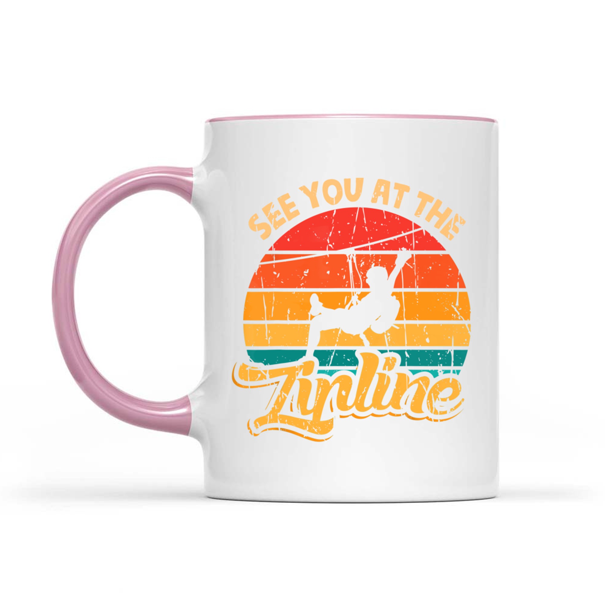Funny Zipline Design Funny Saying See You At The Zipline Mug