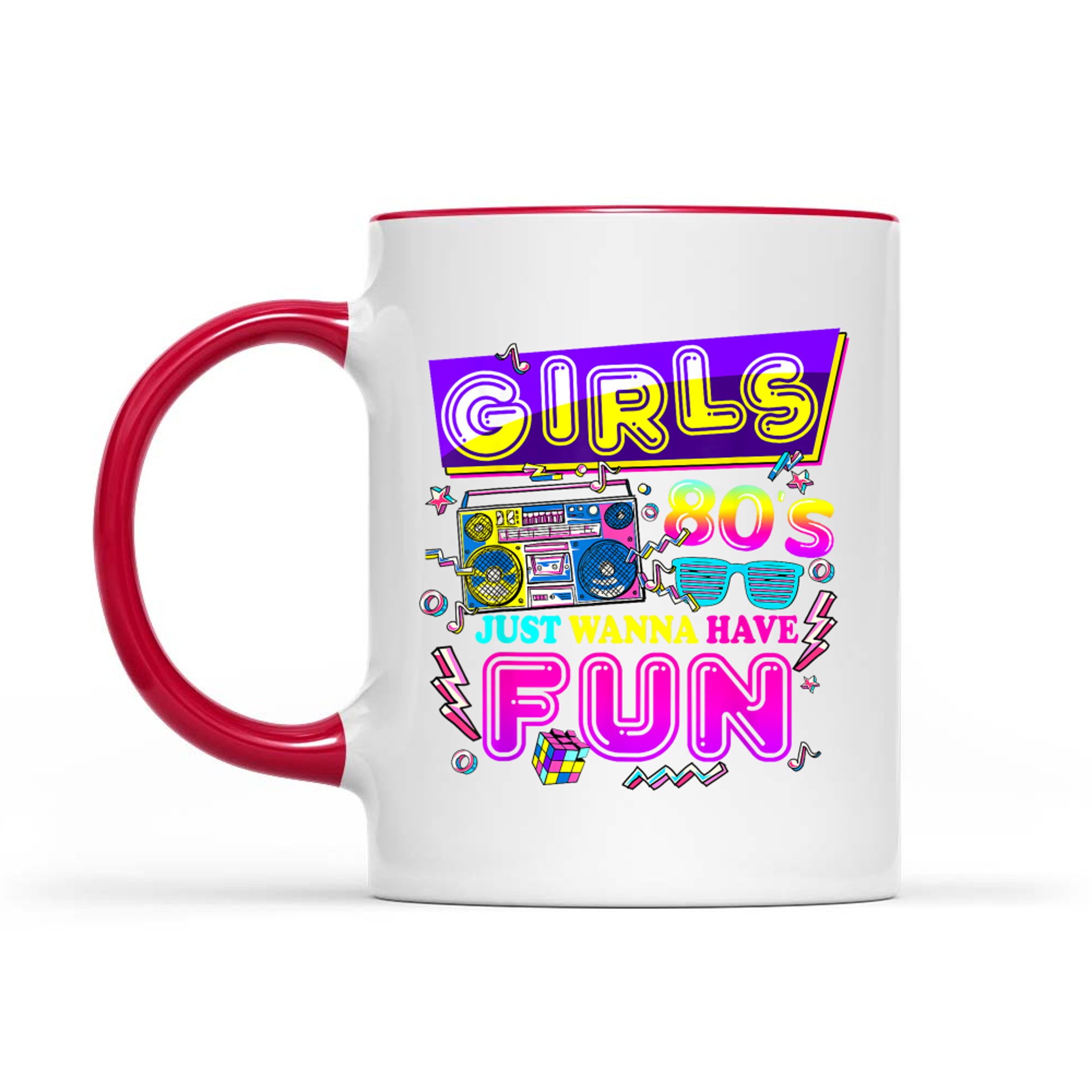 Girls 80's Just Wanna Have Fun 1980s Nostalgia 80s Mug