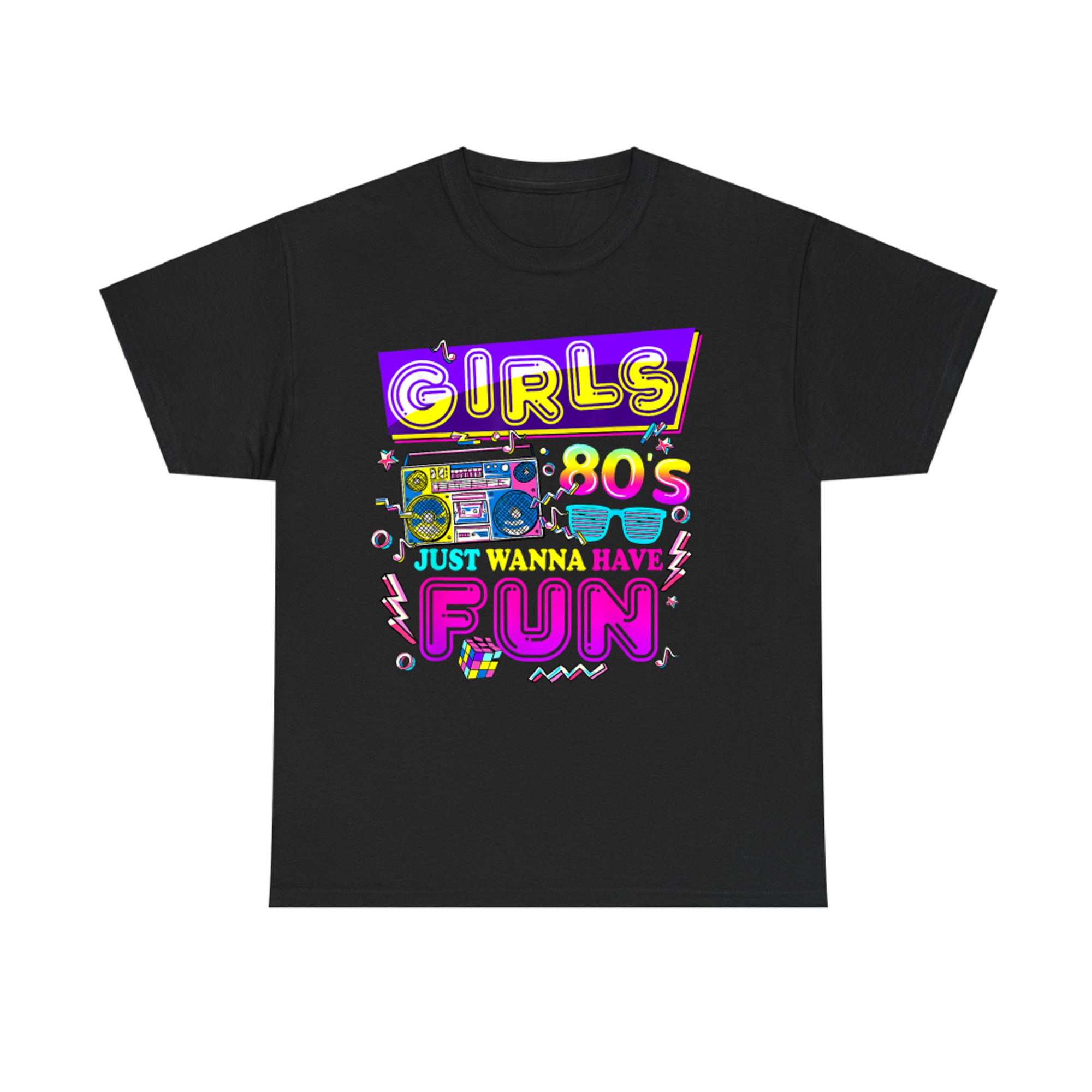 Girls 80's Just Wanna Have Fun 1980s Nostalgia 80s T-Shirt