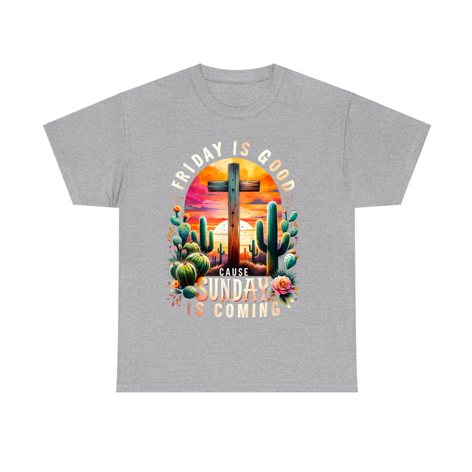 Good Friday Christian Sunday Is Coming Easter T-Shirt