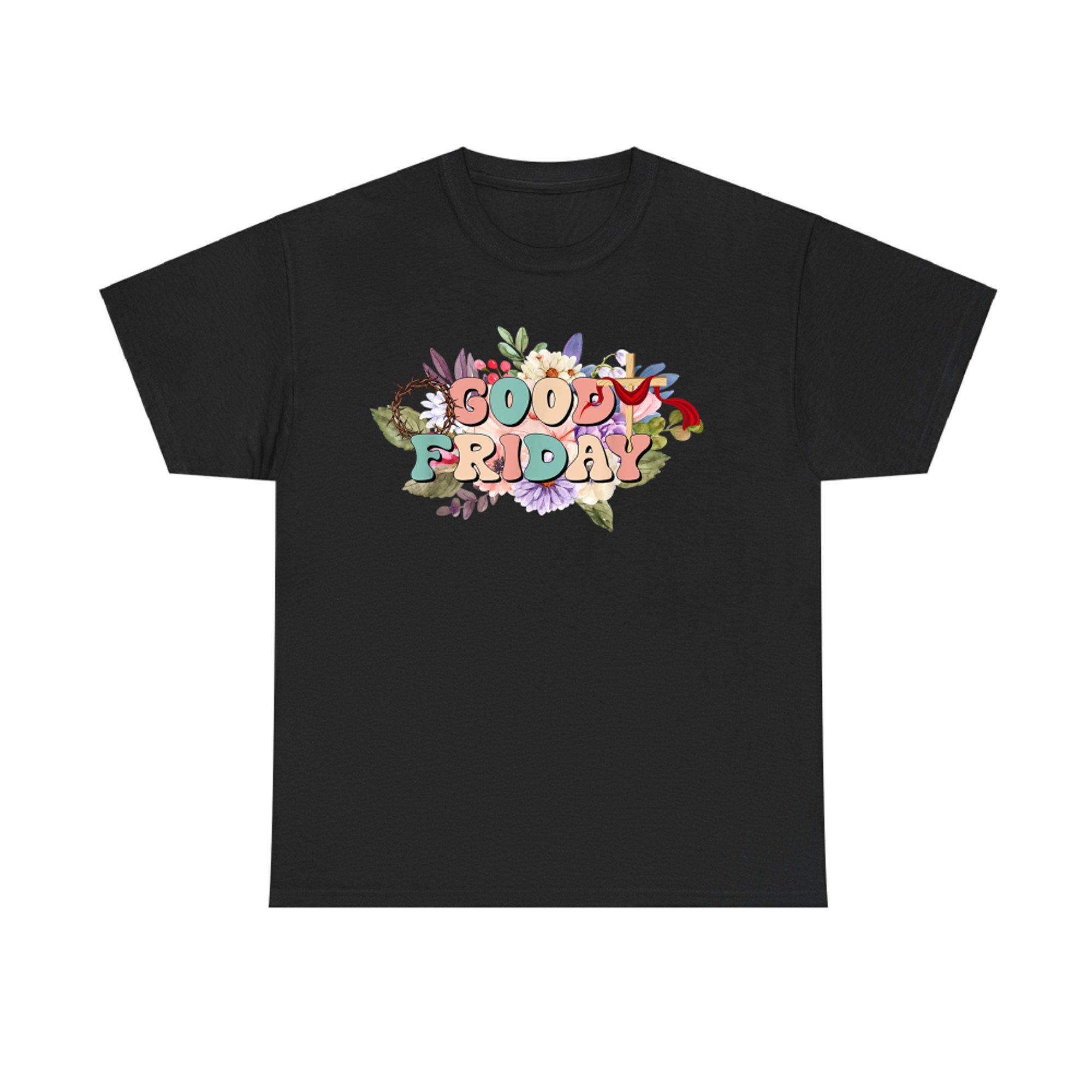 Good Friday Cross Jesus Flower Holy Week Christian Easter T-Shirt