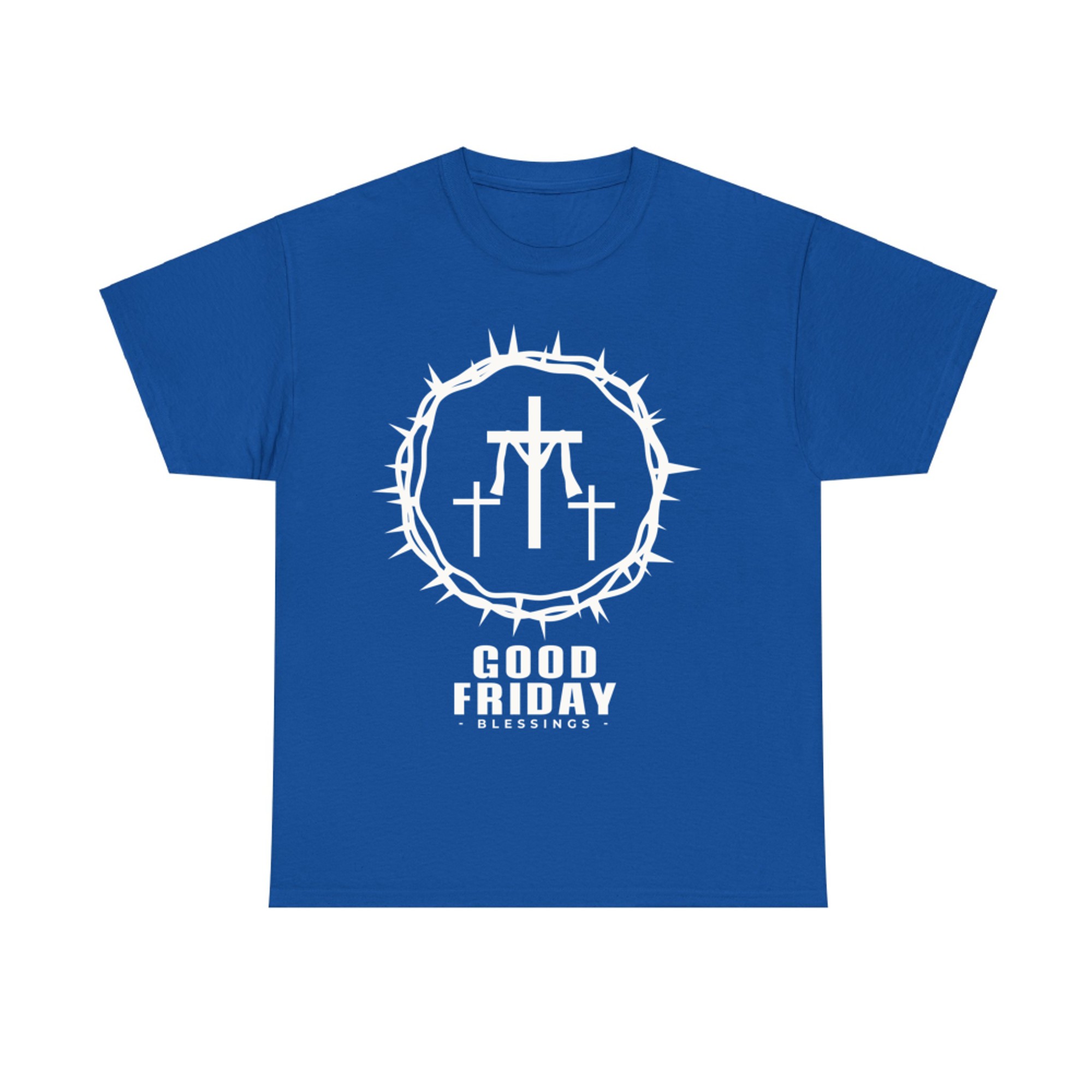 Good Friday Jesus's Crown Of Thorns Cross Life T-Shirt
