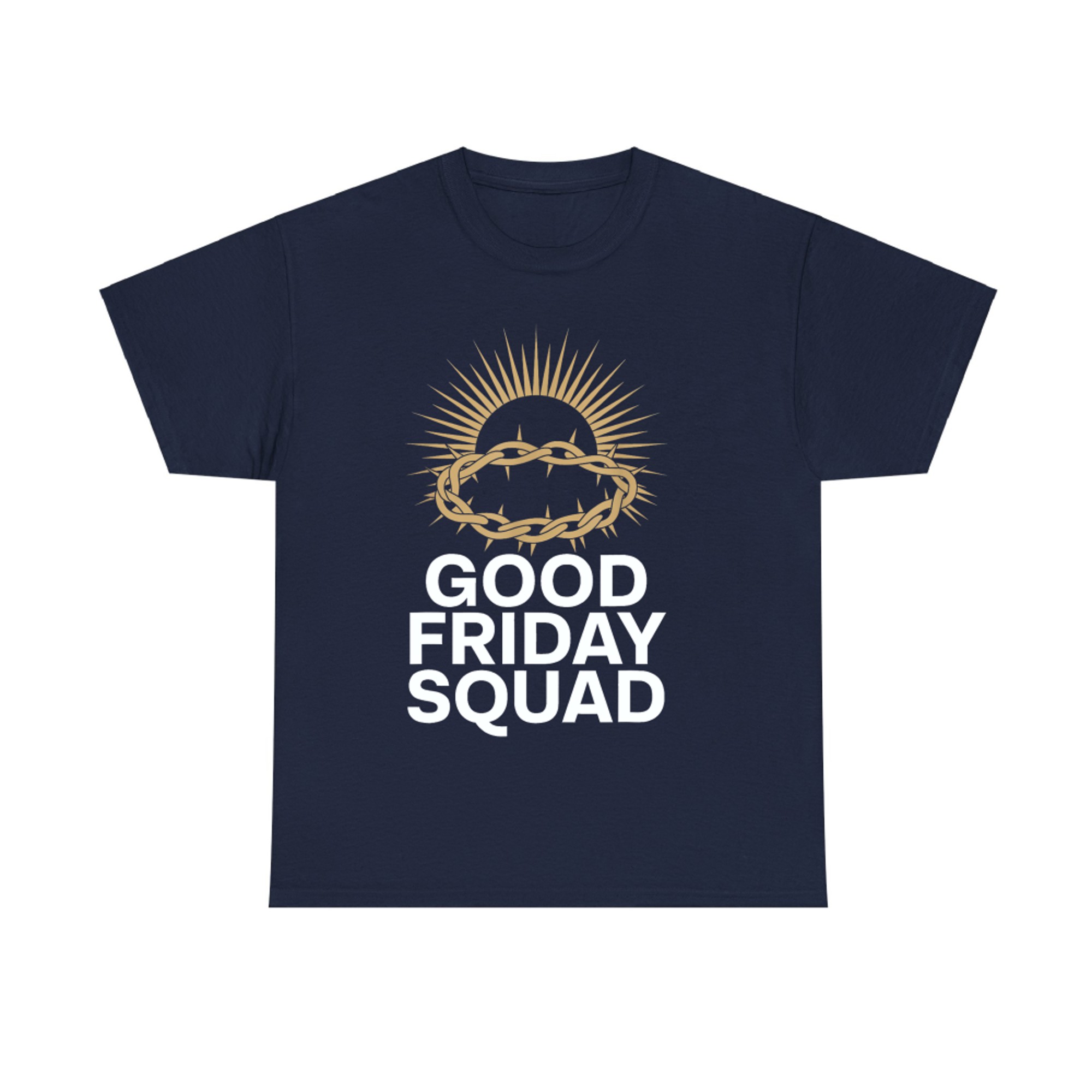 Good Friday Squad Christian Faith T-Shirt
