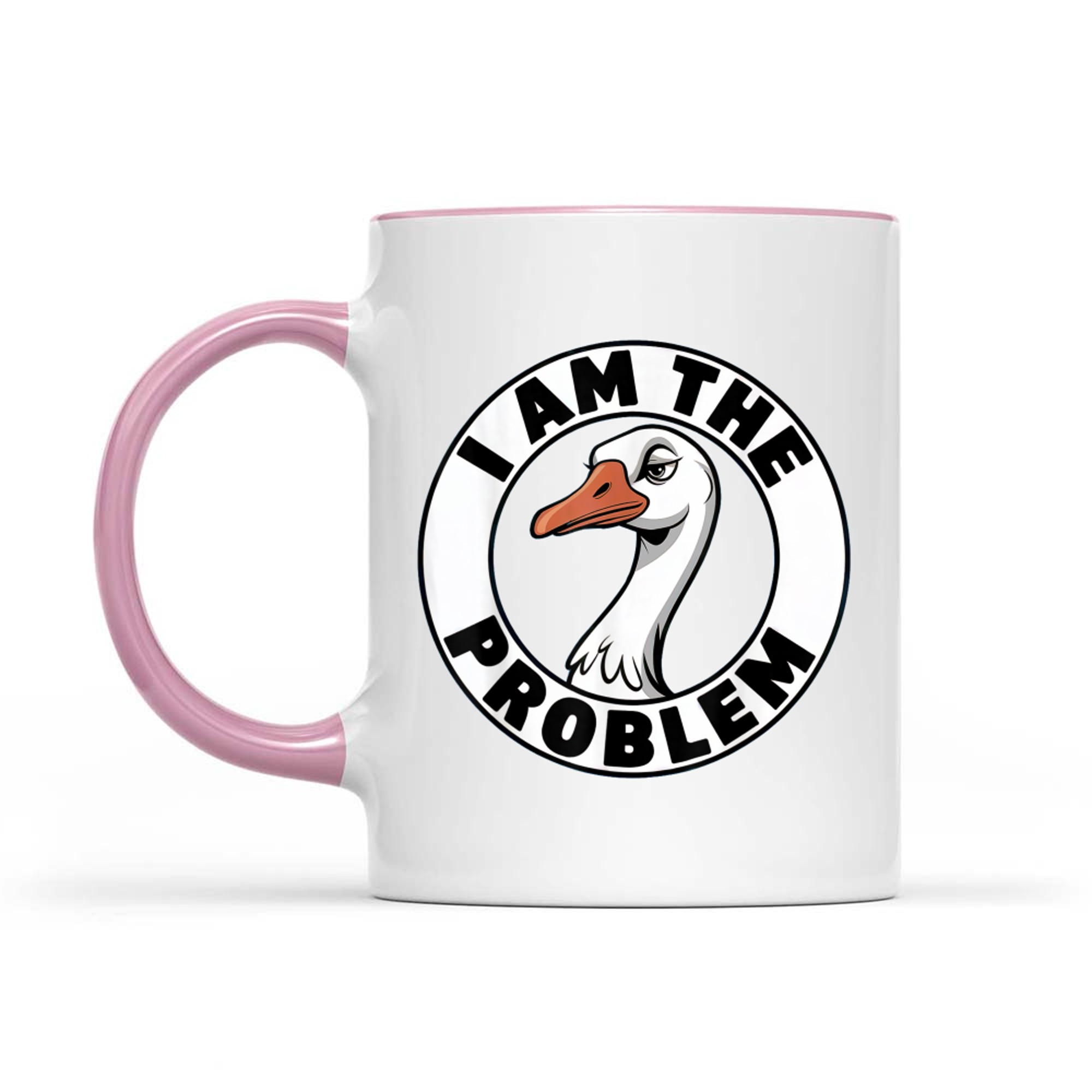 Goose Joke I am The Problem Funny Saying Silly Pun Humor Mug