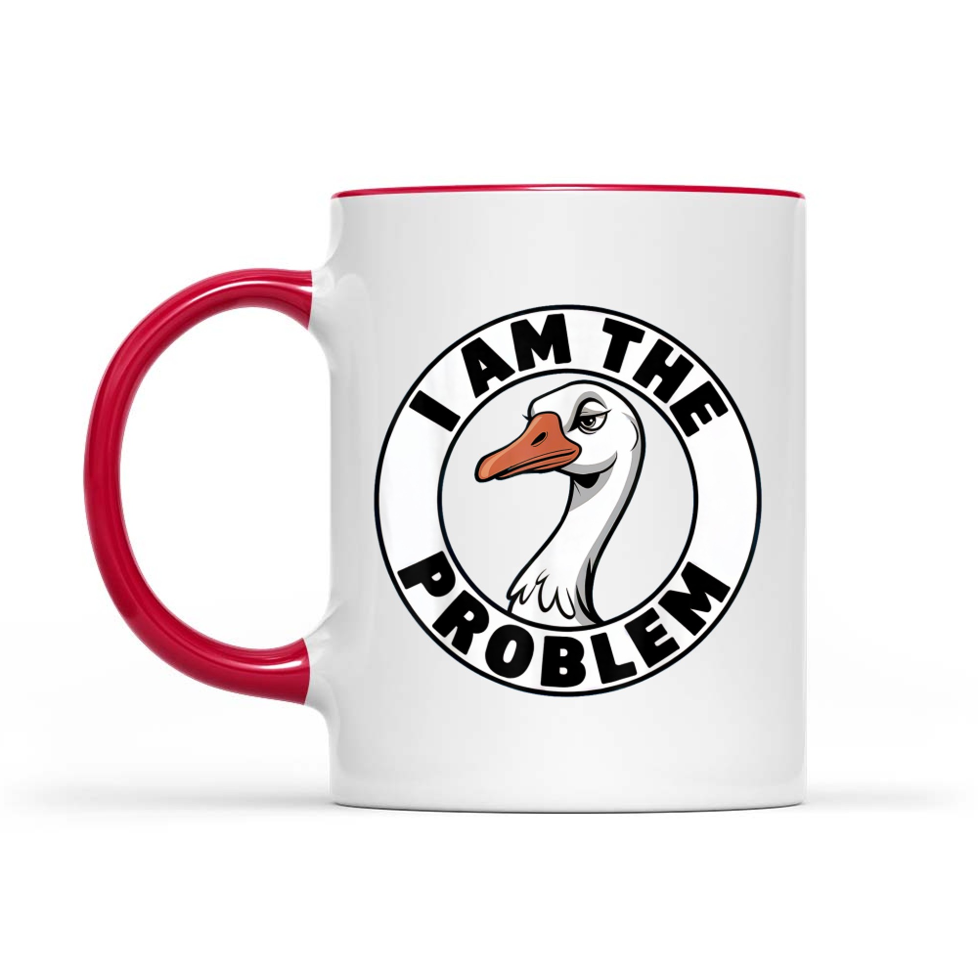 Goose Joke I am The Problem Funny Saying Silly Pun Humor Mug