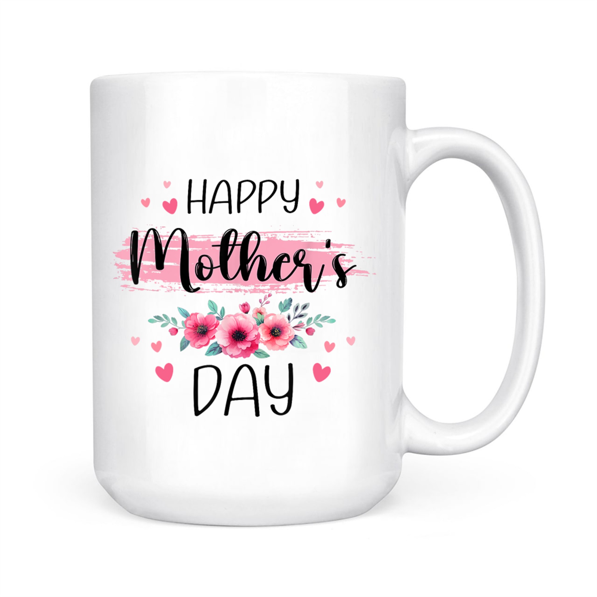 Happy Mothers Day for Women Mom Grandma Mug