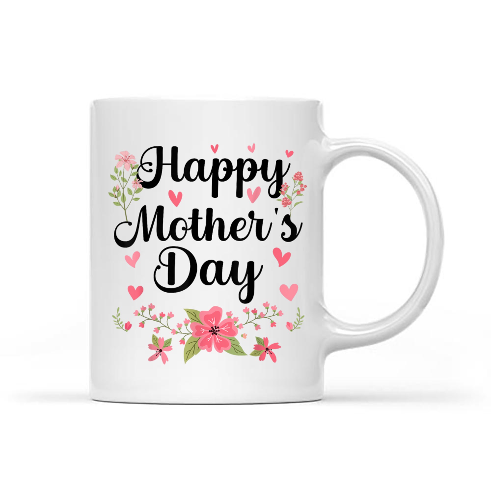 Happy Mother's Day Mommy Cute Floral Women Mom Grandma Mug