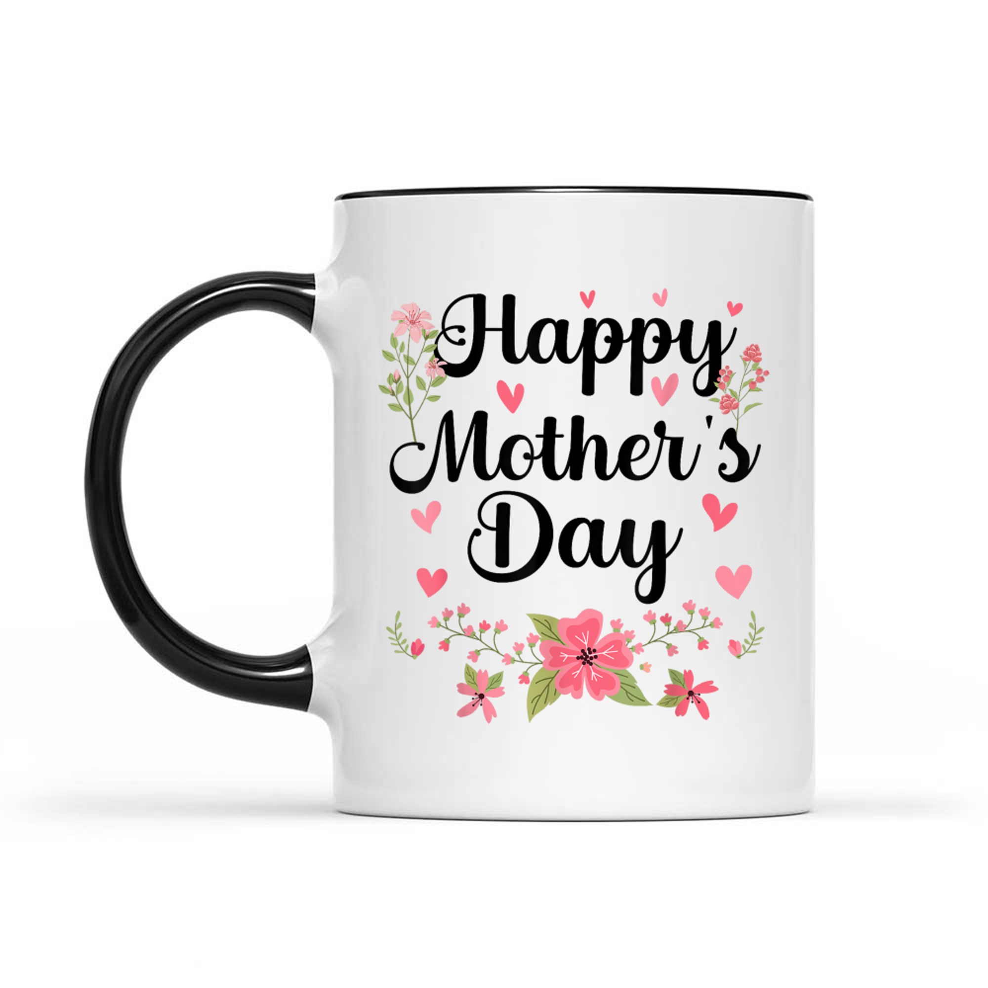 Happy Mother's Day Mommy Cute Floral Women Mom Grandma Mug