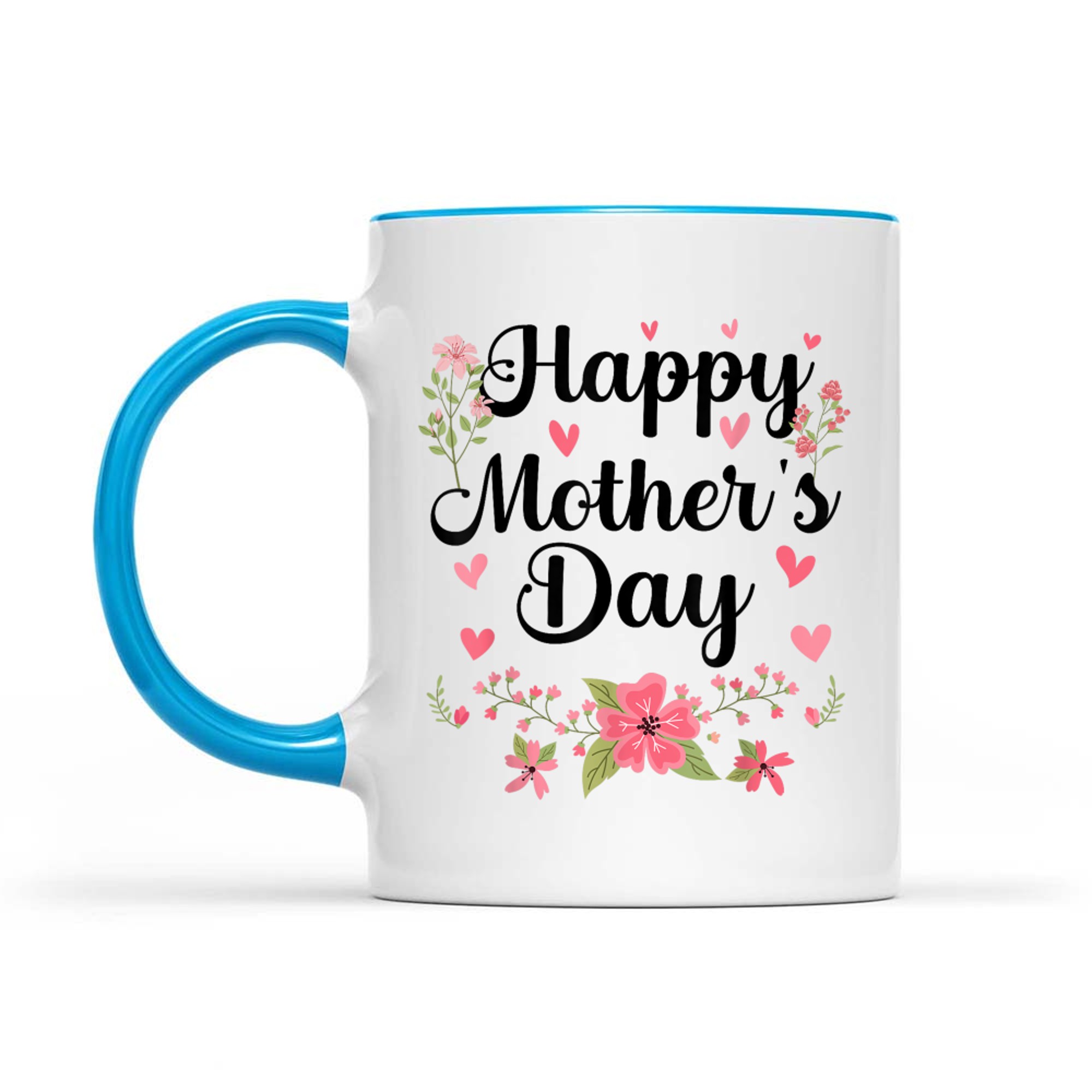 Happy Mother's Day Mommy Cute Floral Women Mom Grandma Mug