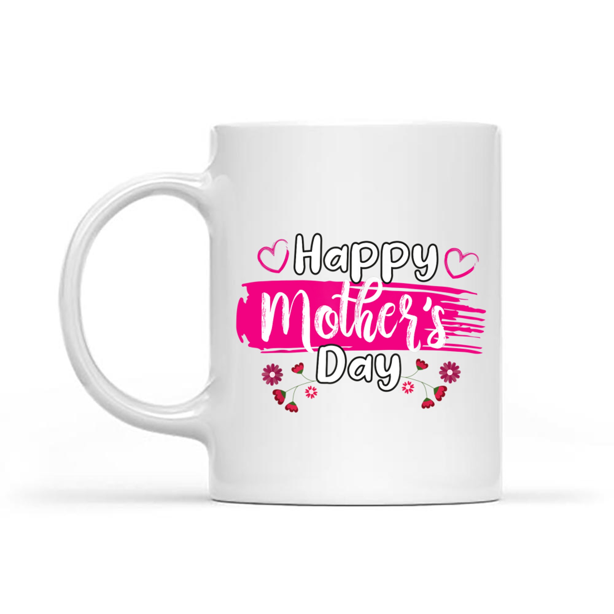 Happy Mother's Day Women Mom Grandma Love Mug