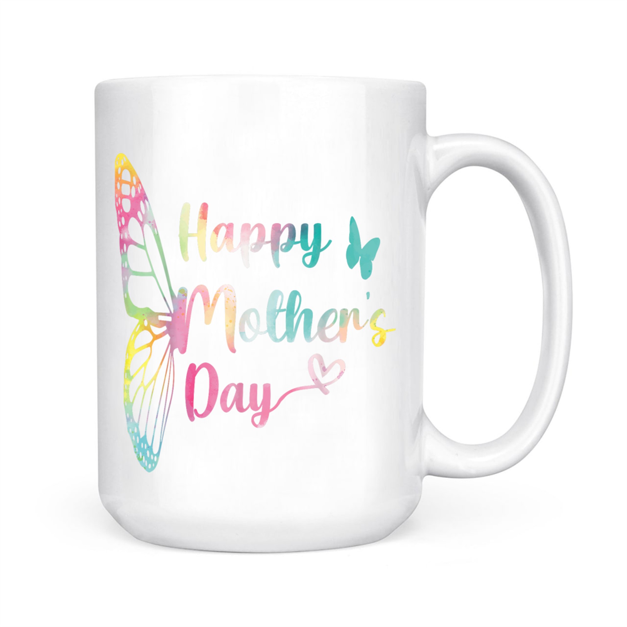 Happy Mothers Day Women Mother's Day Mug