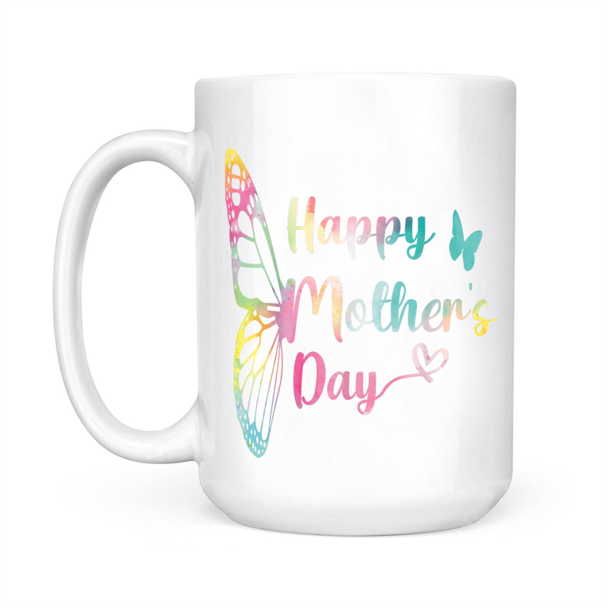 Happy Mothers Day Women Mother's Day Mug