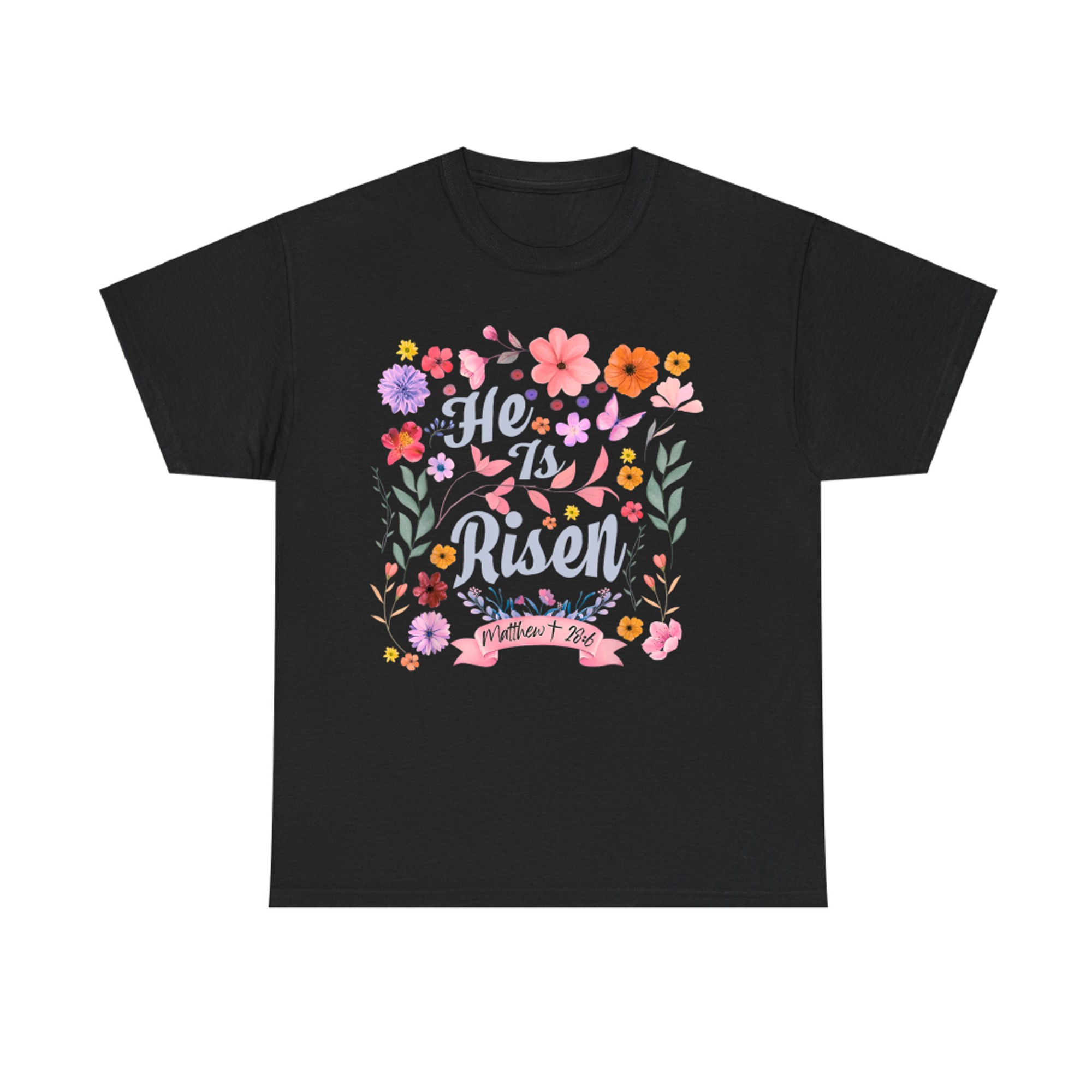 He Is Risen Christian Women’s Easter Resurrection Bible Verse T-Shirt