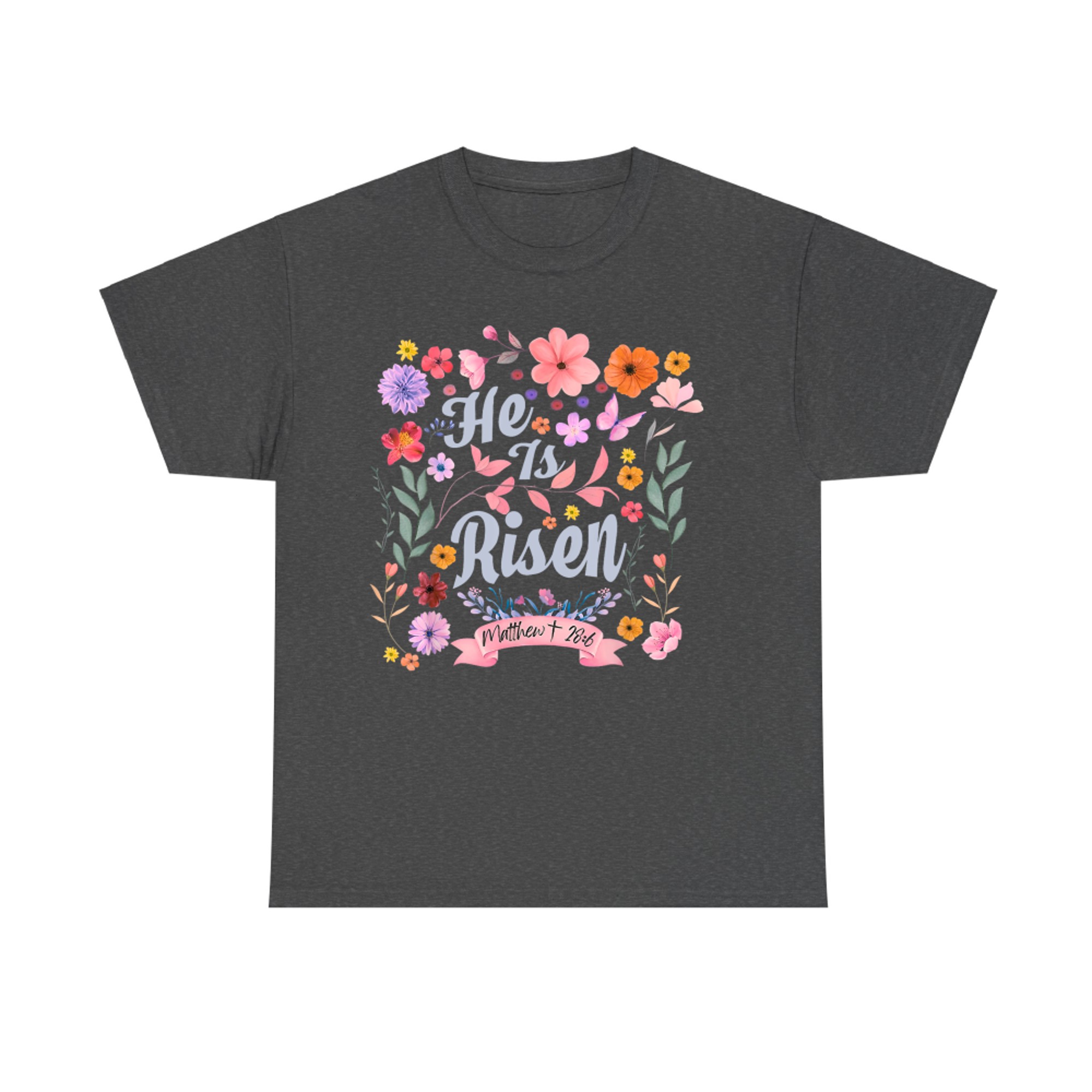He Is Risen Christian Women’s Easter Resurrection Bible Verse T-Shirt