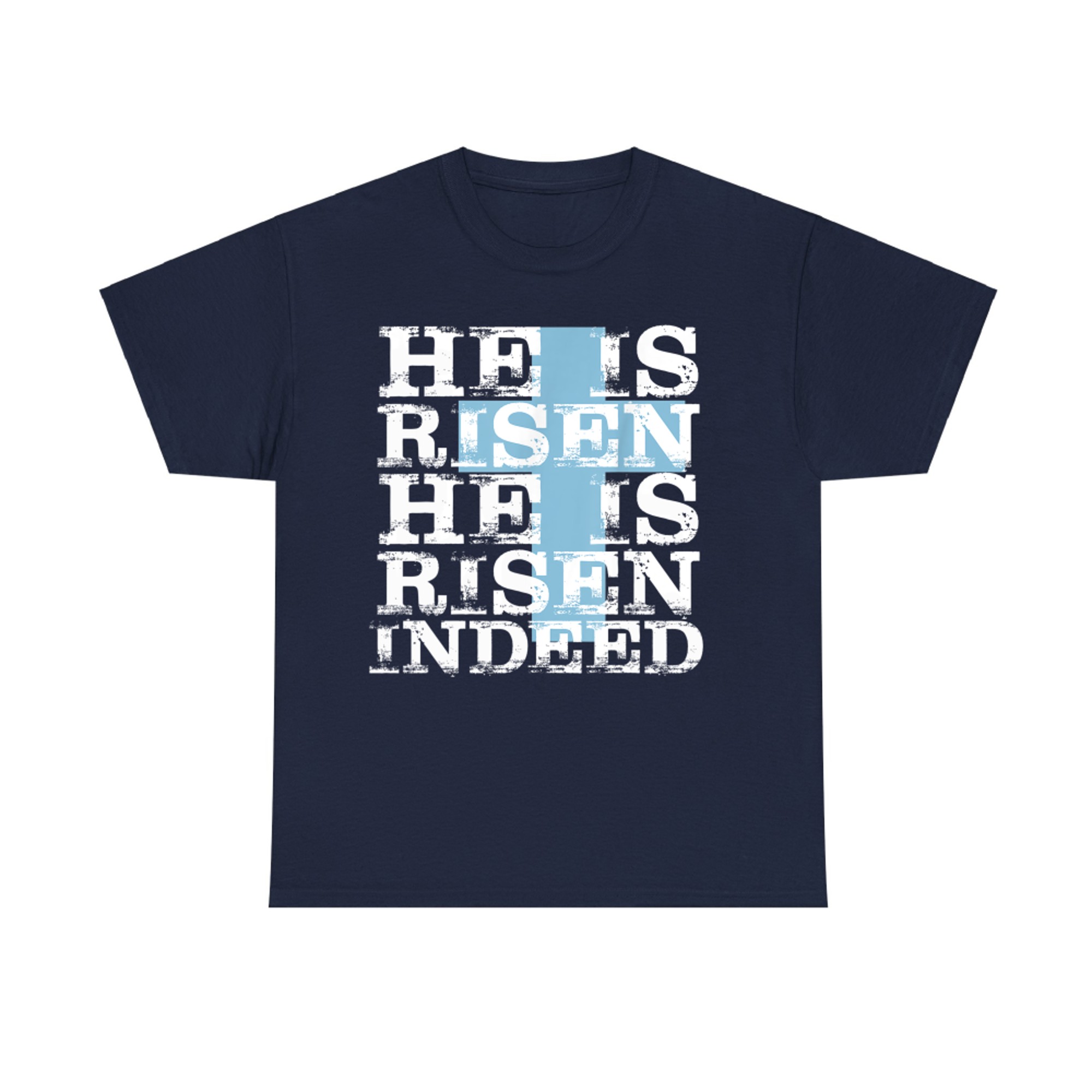 He is Risen Indeed Cute Easter Resurrection Sunday T-Shirt