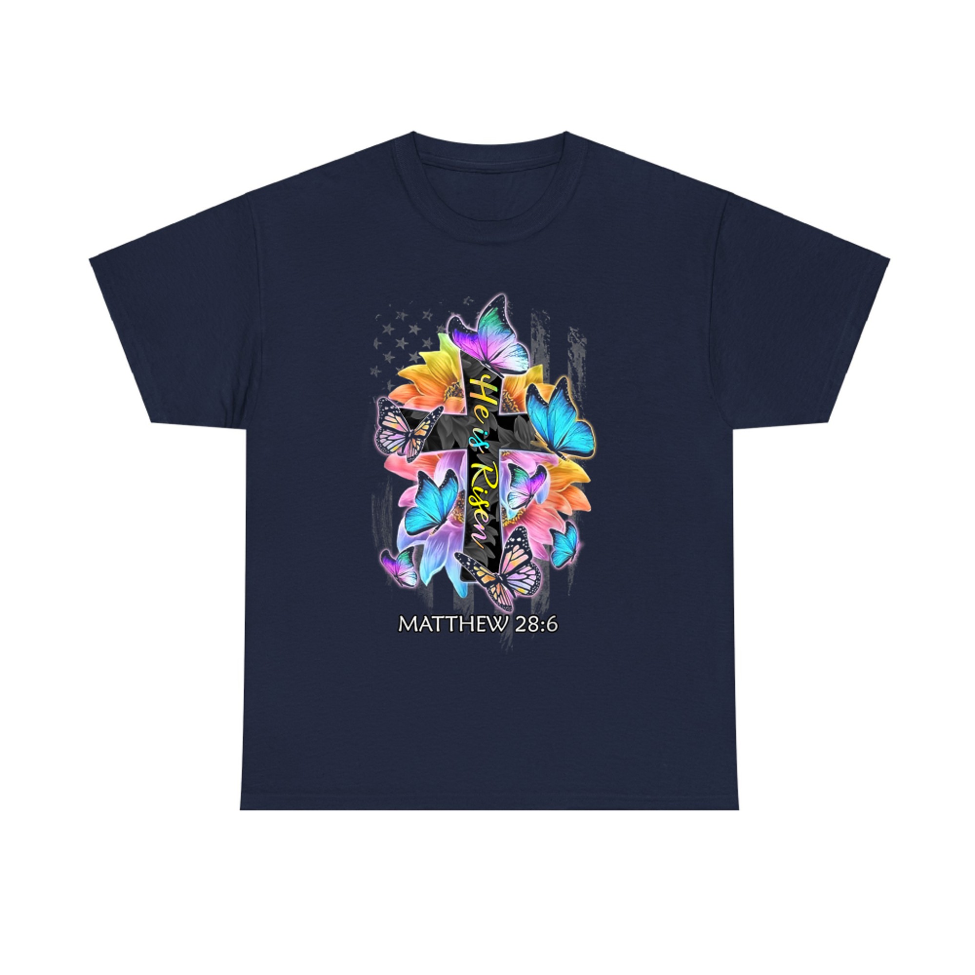 He Is Risen Jesus Christian Cross Butterfly American Flag T-Shirt