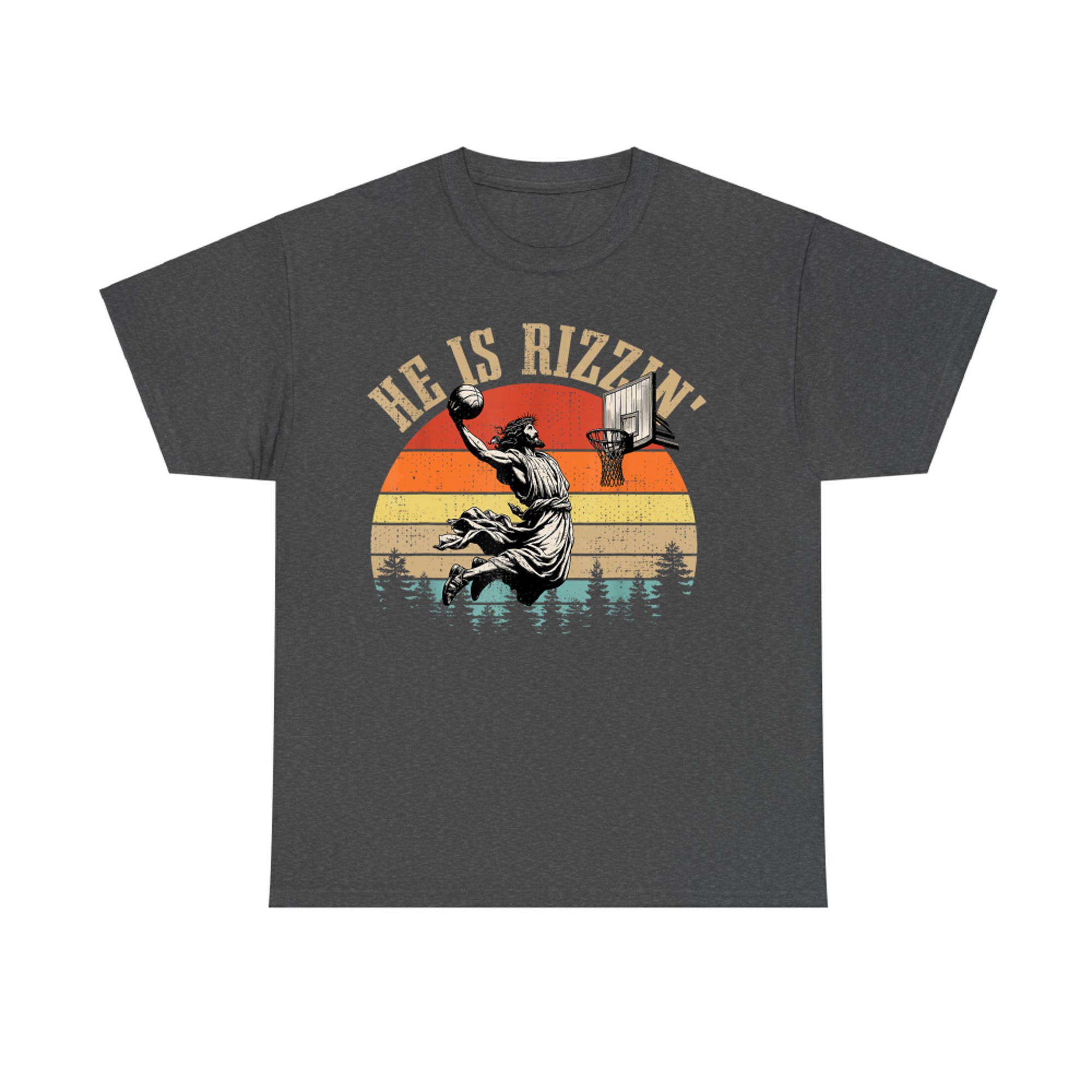 He Is Rizzin Easter Jesus Christian Basketball Good Friday T-Shirt