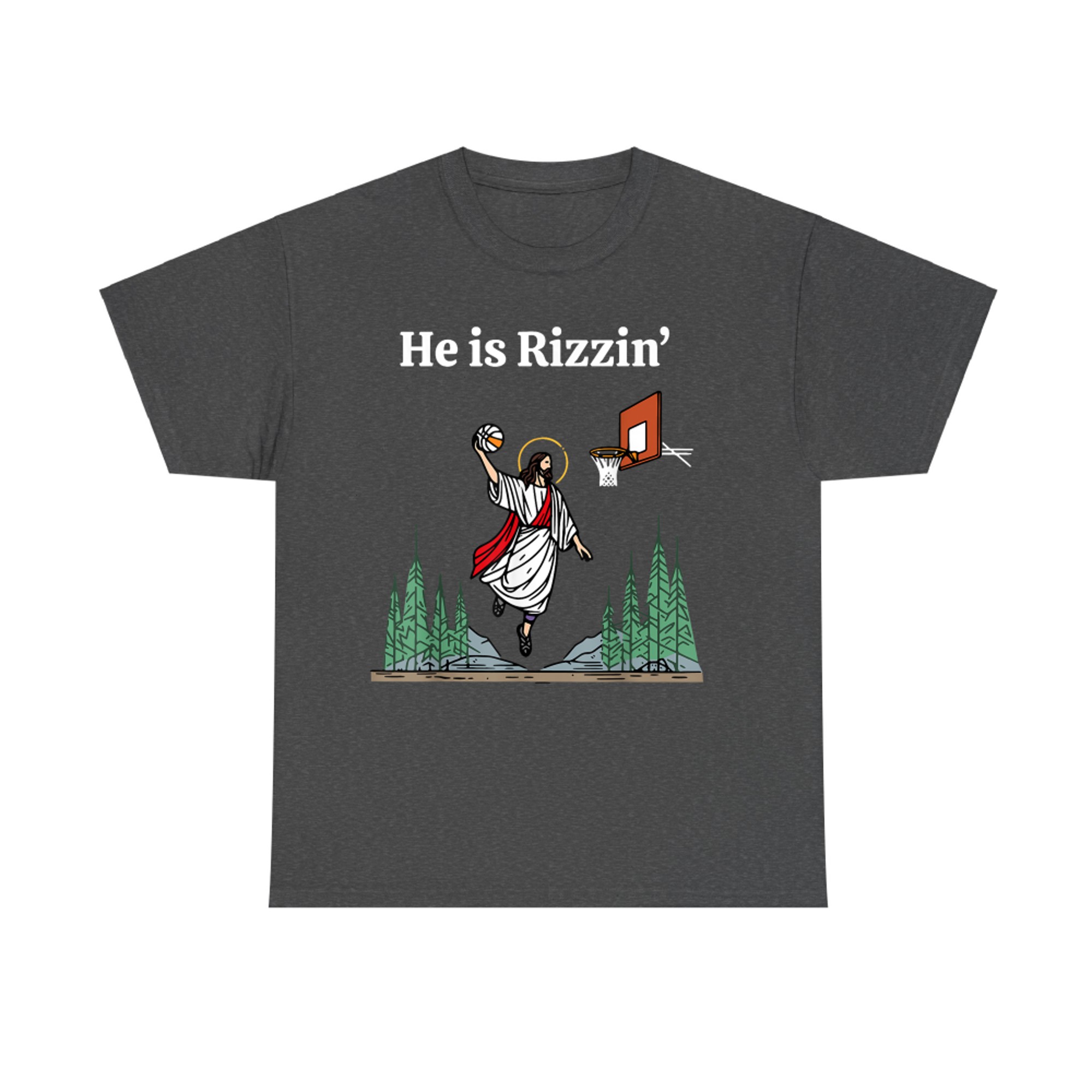He Is Rizzin' Jesus Basketball Christian Good Friday Easter T-Shirt