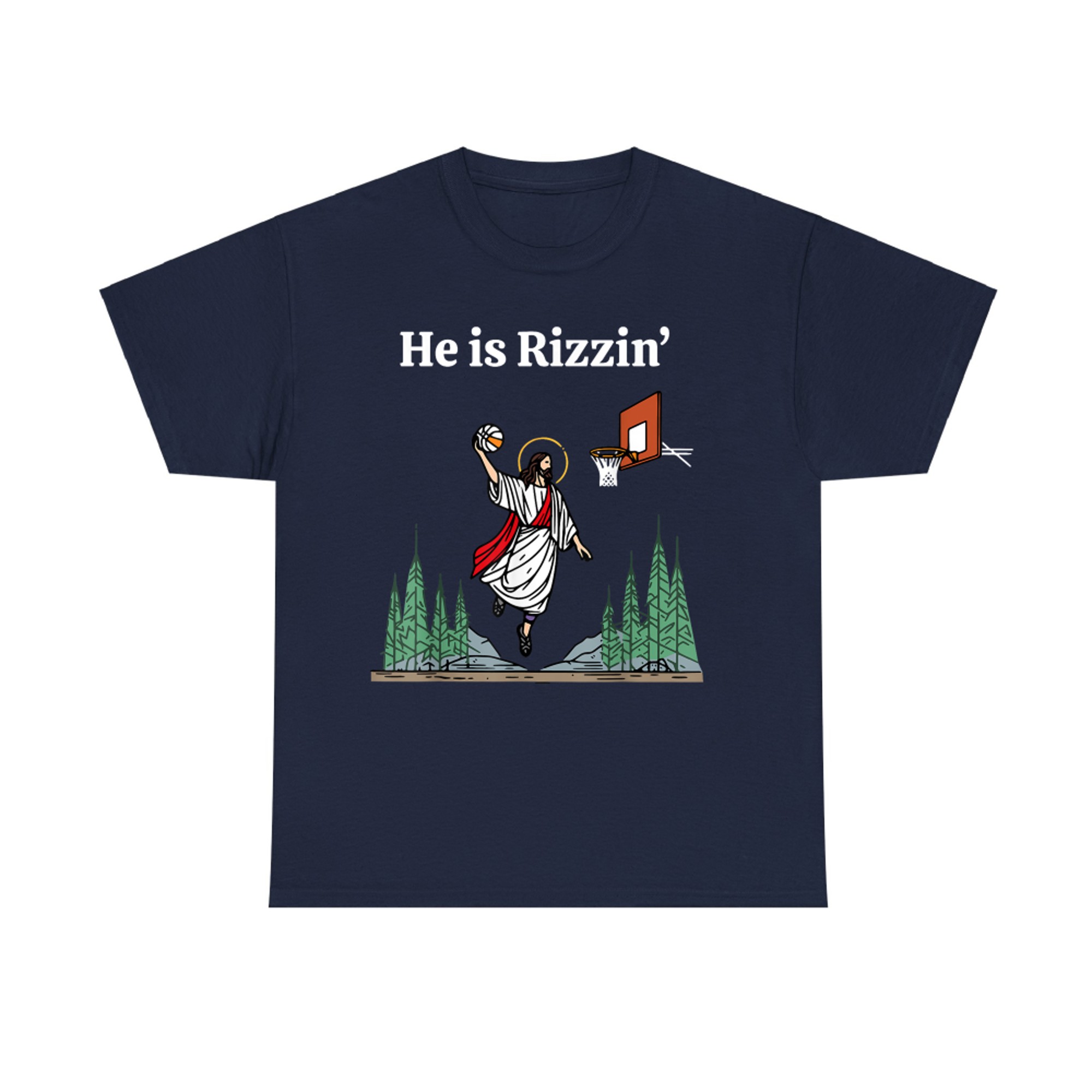 He Is Rizzin' Jesus Basketball Christian Good Friday Easter T-Shirt