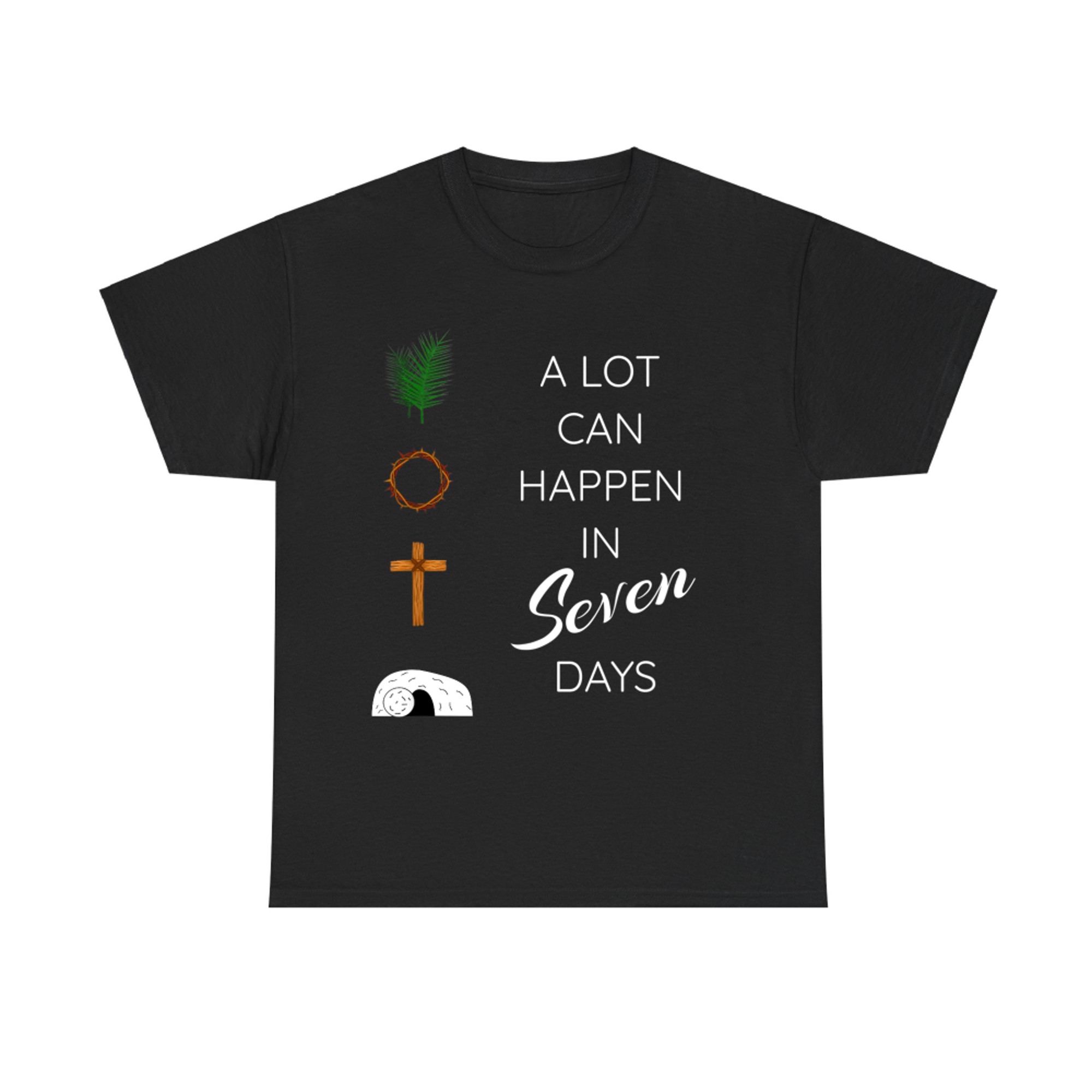 His Risen Palm Sunday Holy Week Good Friday Easter T-Shirt