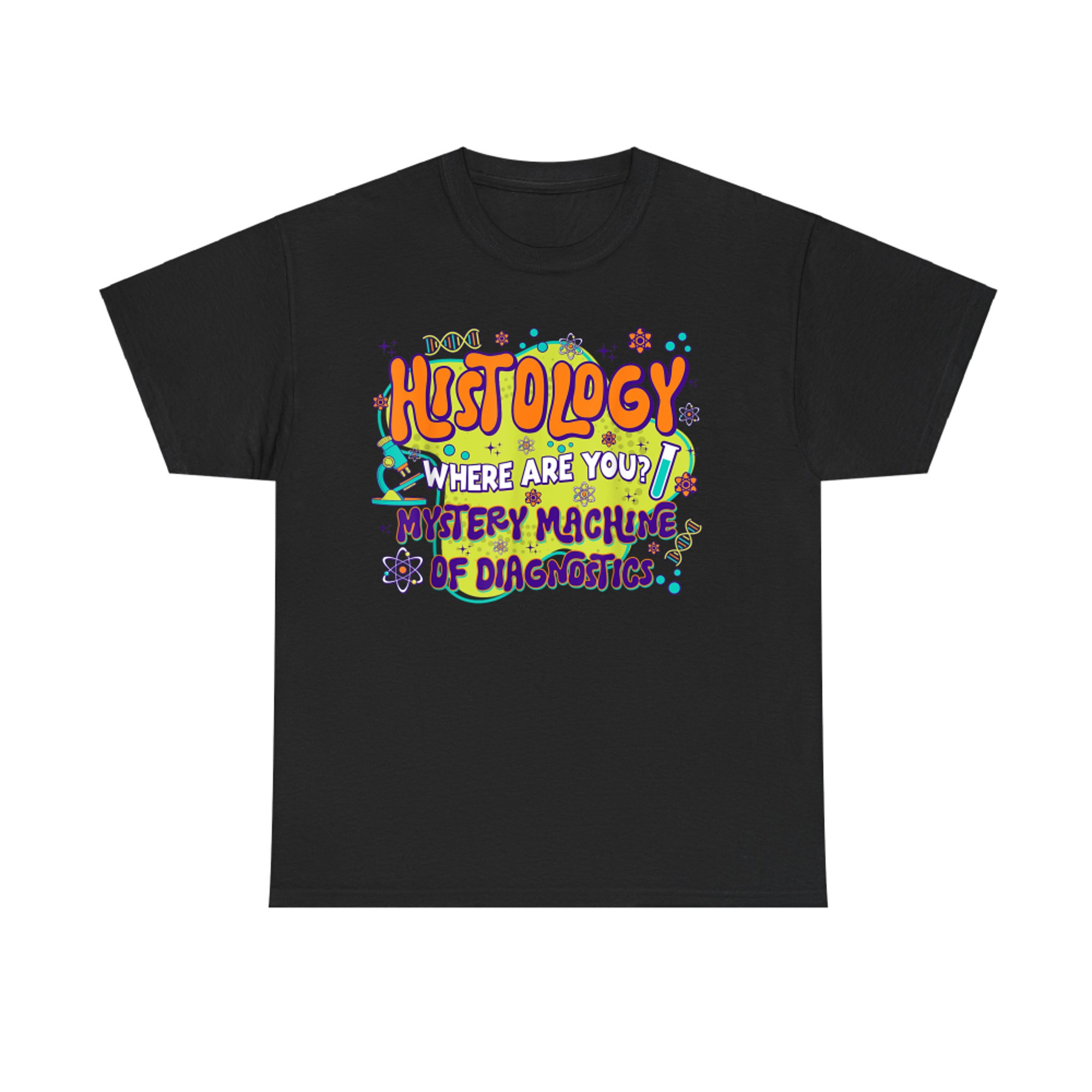 Histology Lab Week Mystery Machine Of Diagnostics T-Shirt
