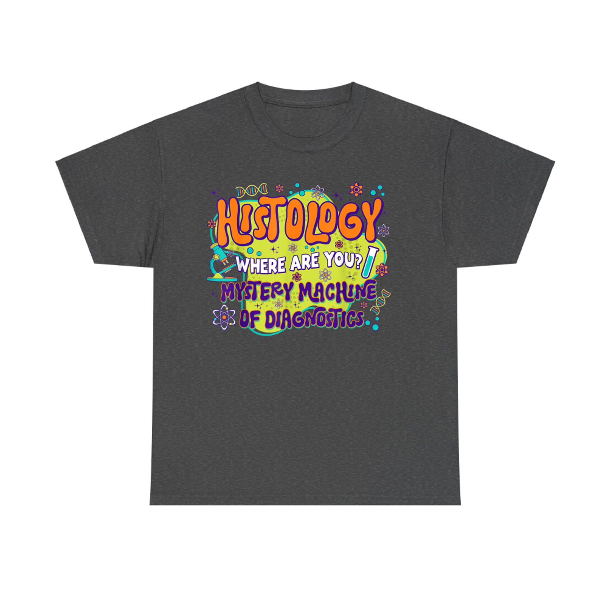 Histology Lab Week Mystery Machine Of Diagnostics T-Shirt