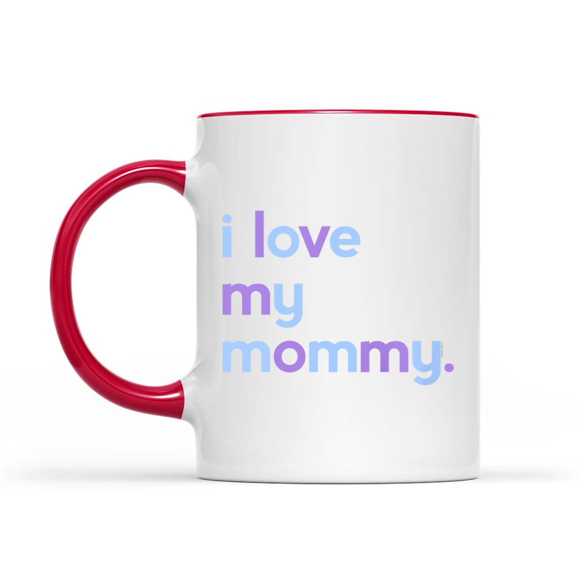 I Love My Mommy Kids Cute Mother's Day Mug