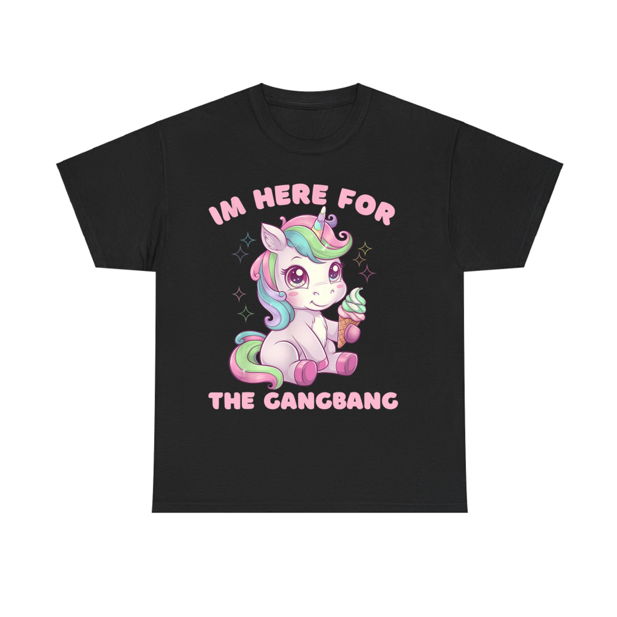 I'm Here For The Gangbang Funny Inappropriate Y2K T-Shirt