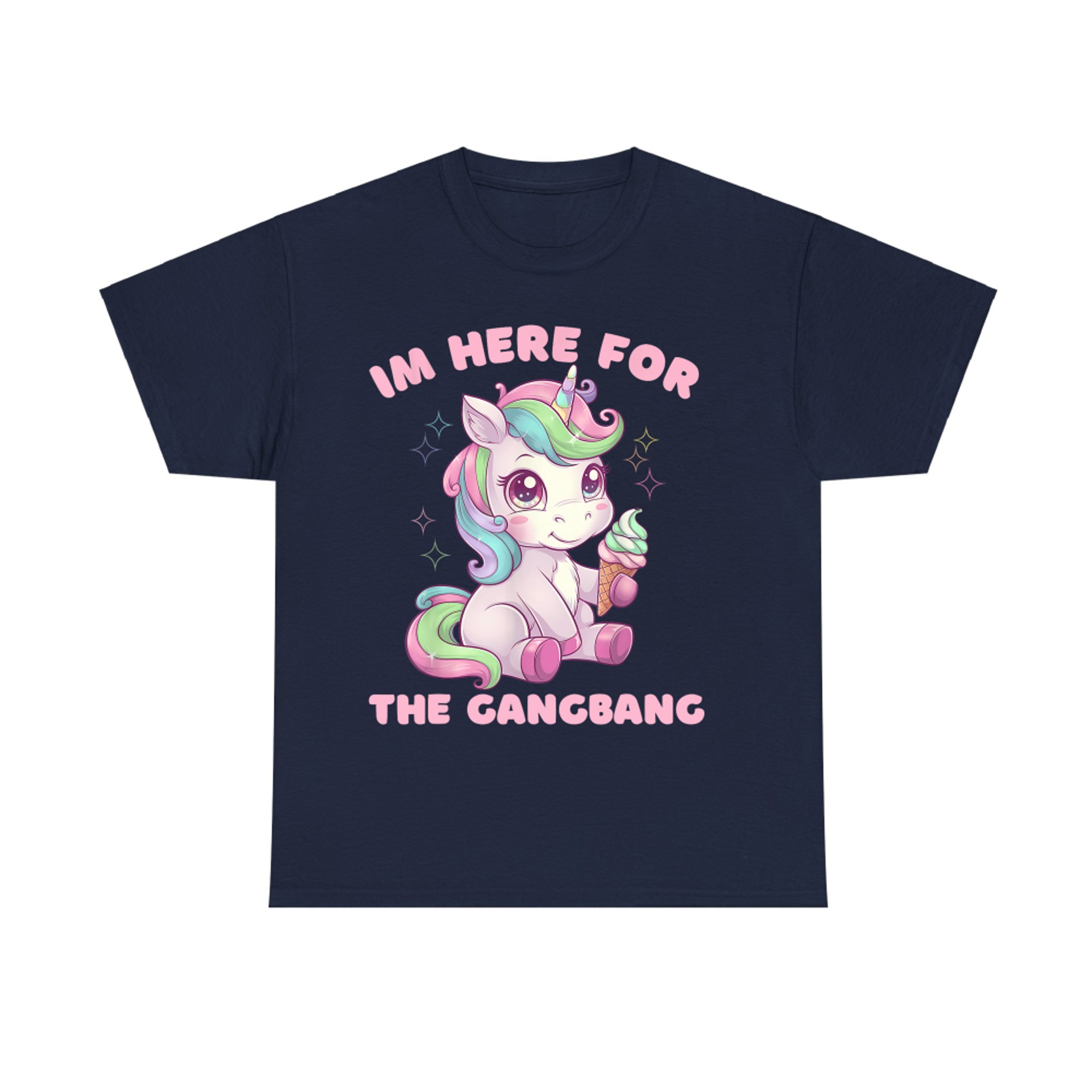 I'm Here For The Gangbang Funny Inappropriate Y2K T-Shirt