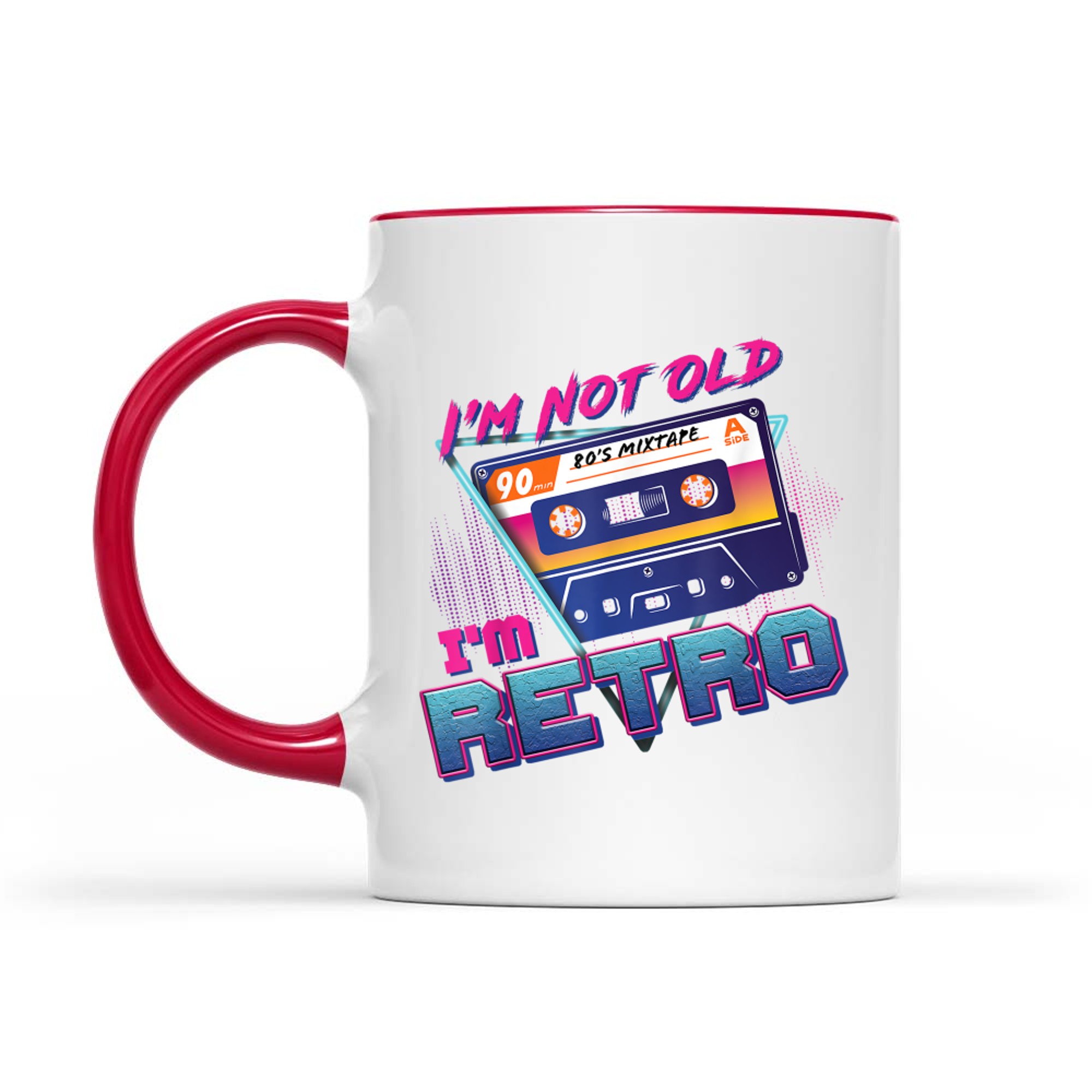 I'm Not Old A'm Retro1980s Vintage Cassette Tape Funny Birthday Mug