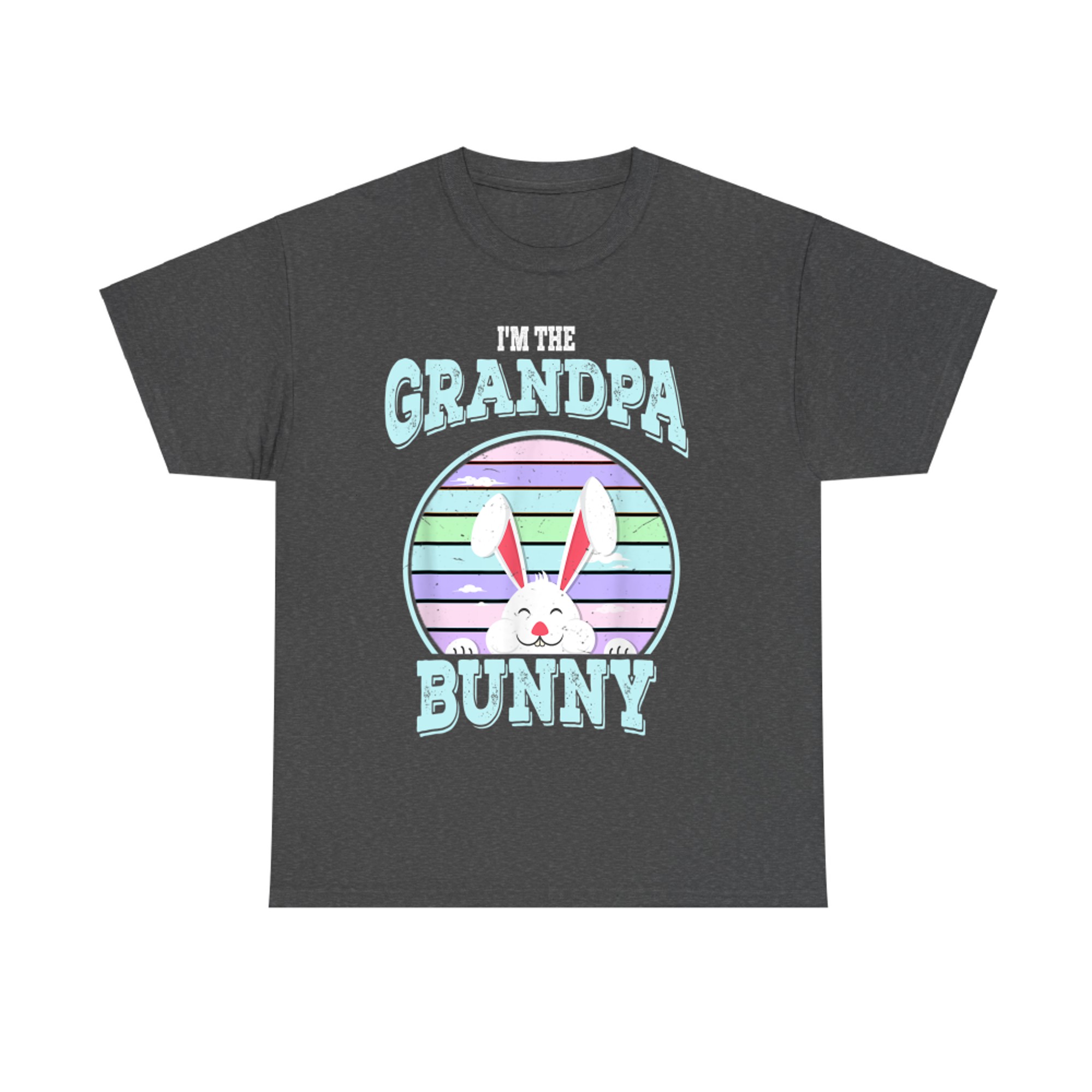 I'm The Grandpa Bunny Matching Family Easter Sunday T-Shirt