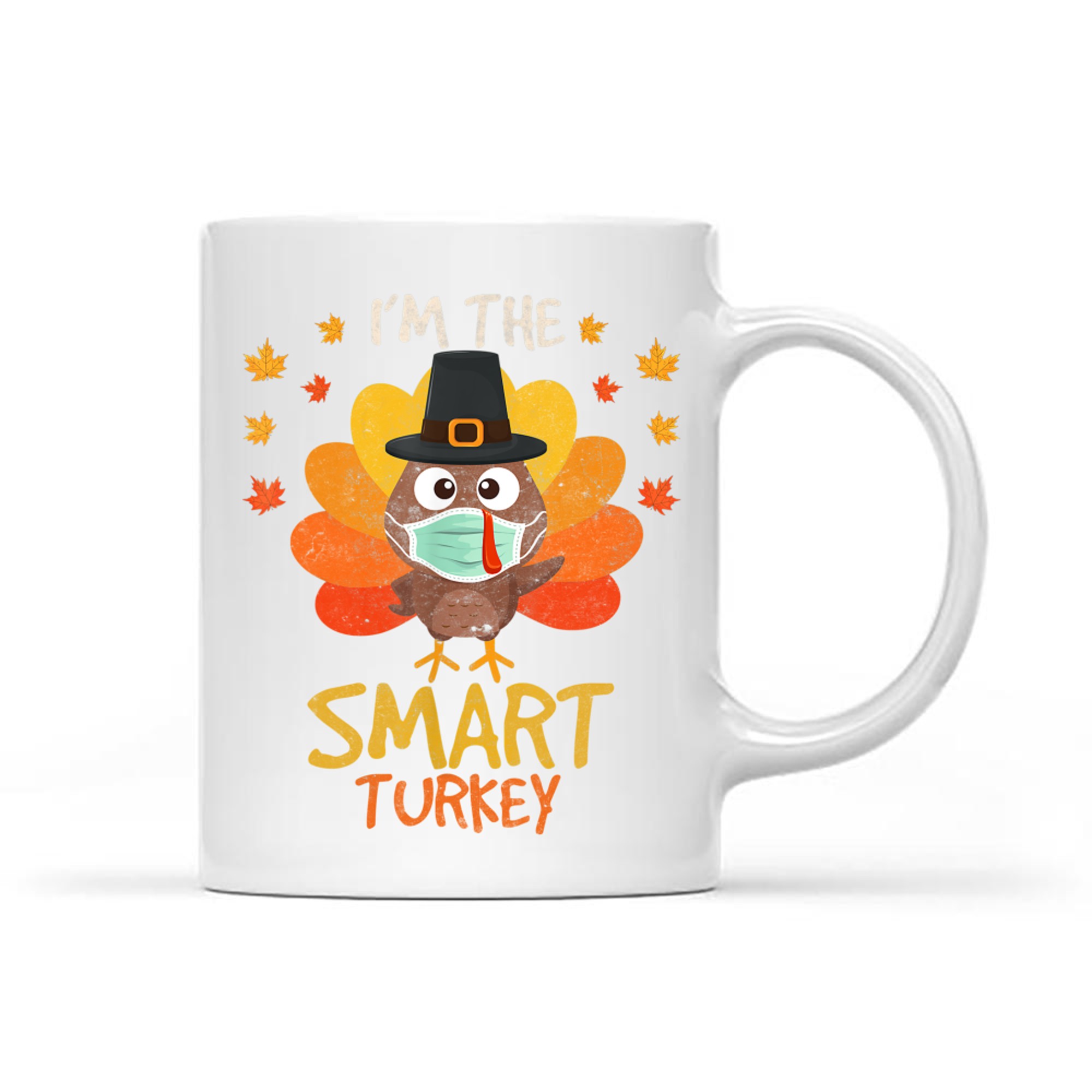 I'm The Smart Turkey Funny Thanksgiving Mask Turkey Mug