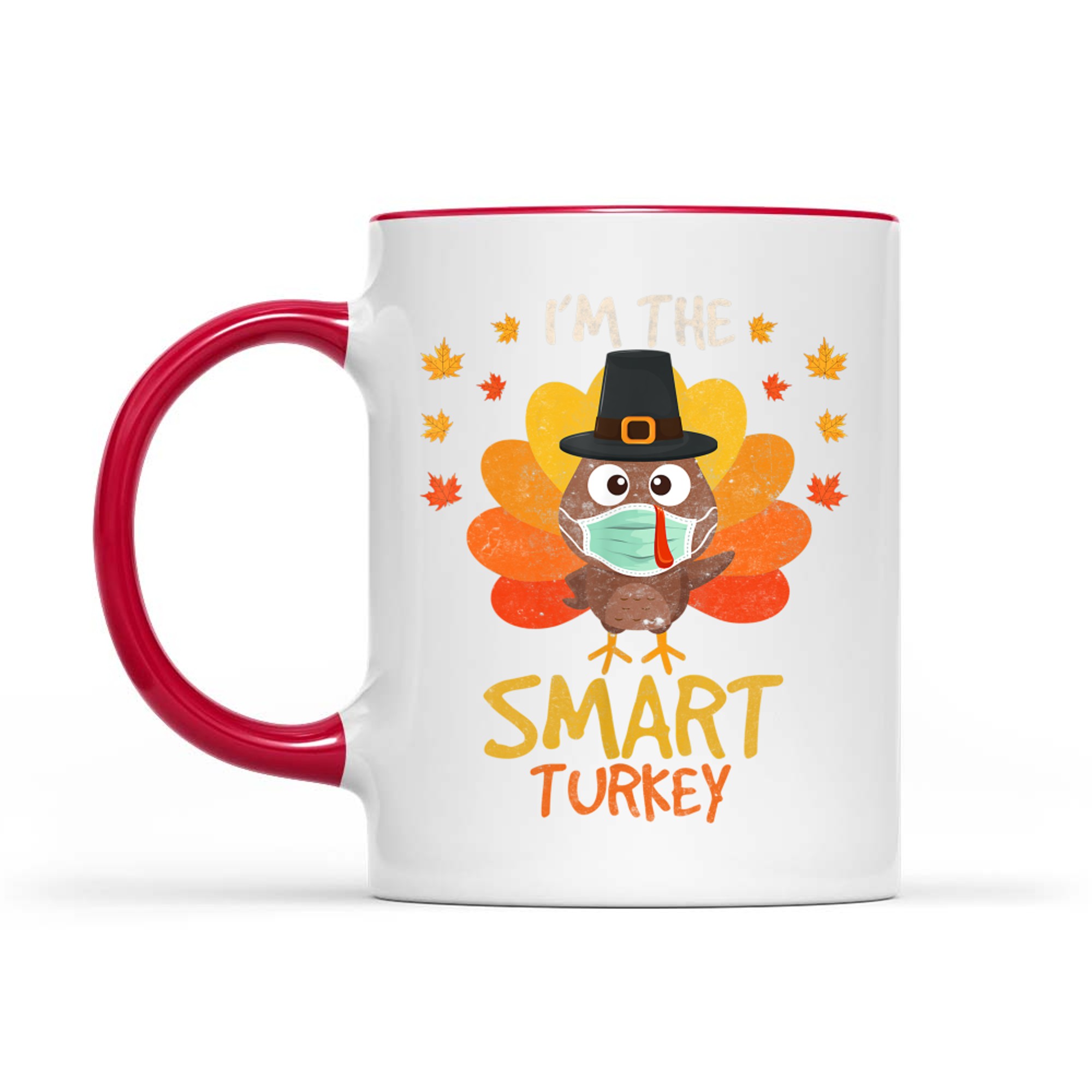 I'm The Smart Turkey Funny Thanksgiving Mask Turkey Mug