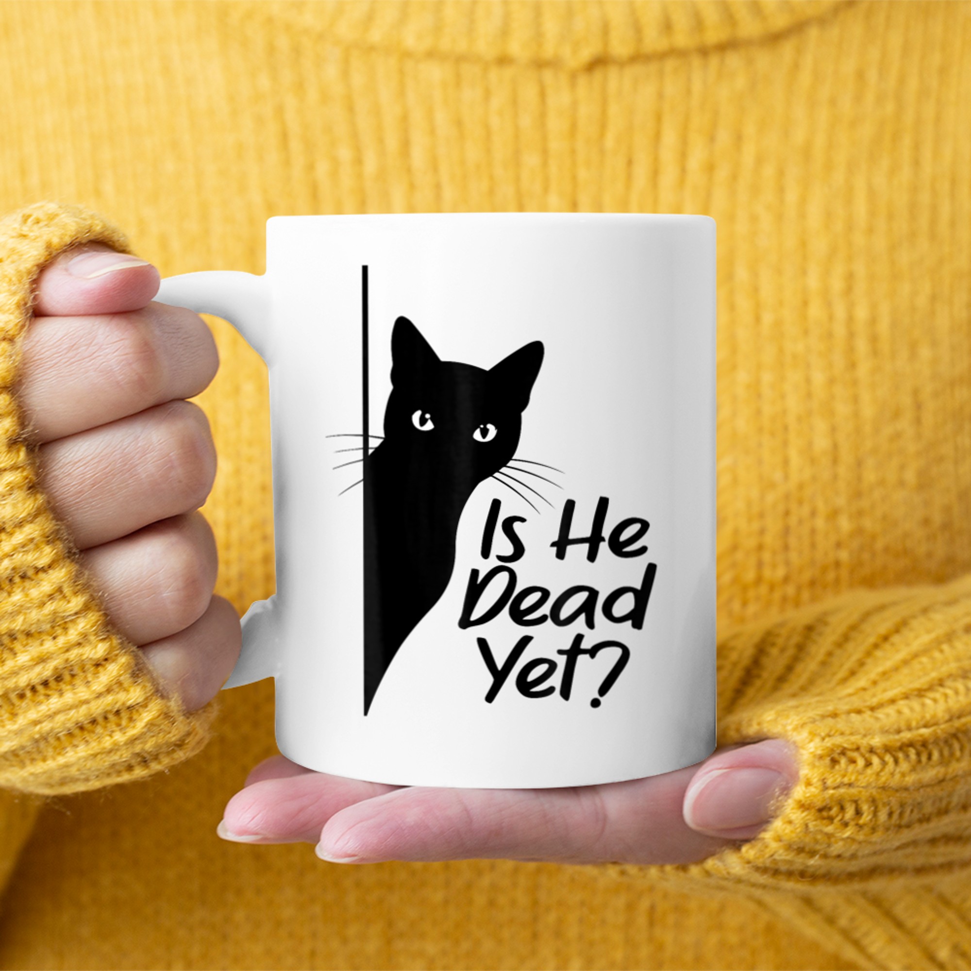 Is He Vintage Dead Yet  Funny Cat Dark Humor Cat Meme Mug