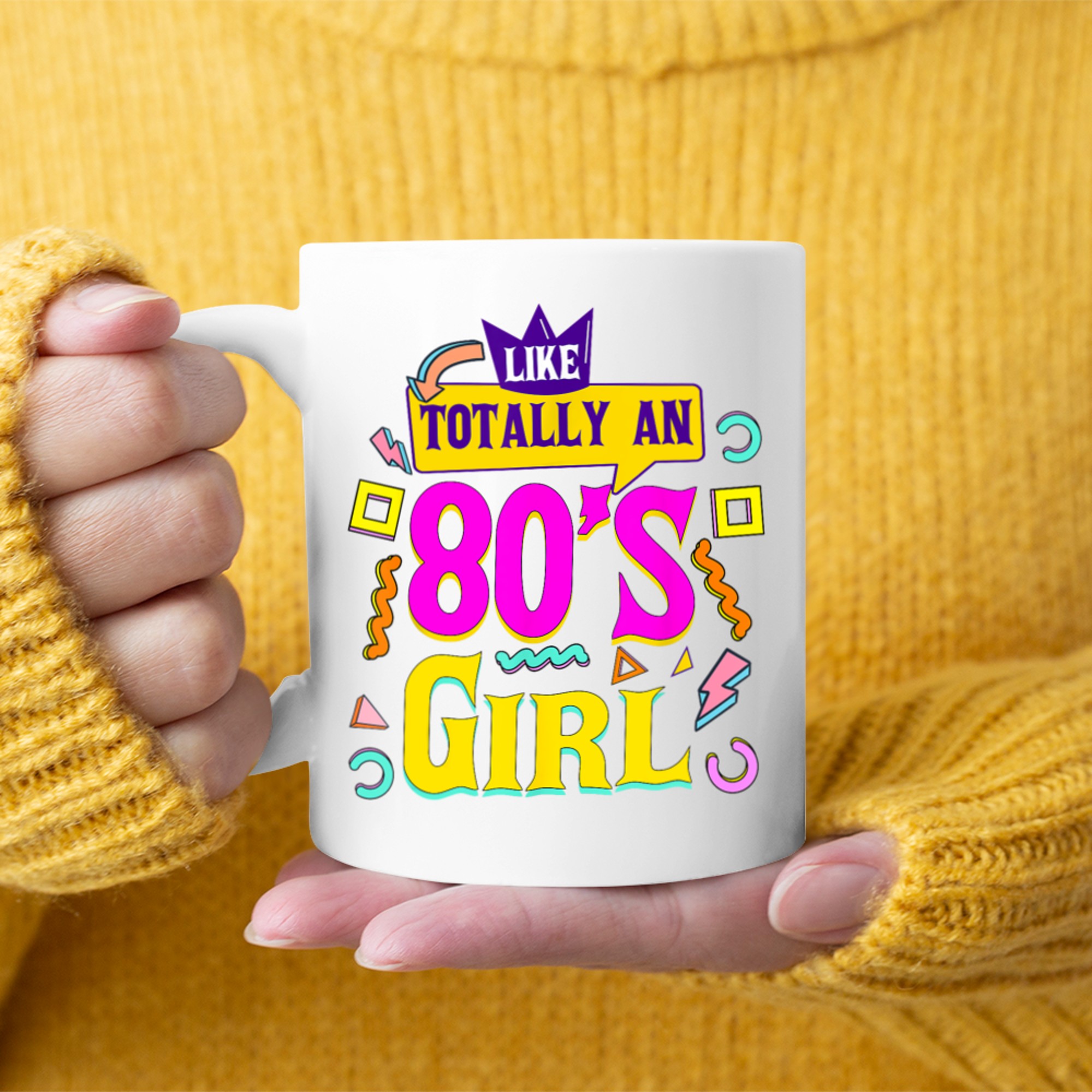 Like Totally An 80's Girl Retro 1980s Vintage 80s Nostalgia Mug