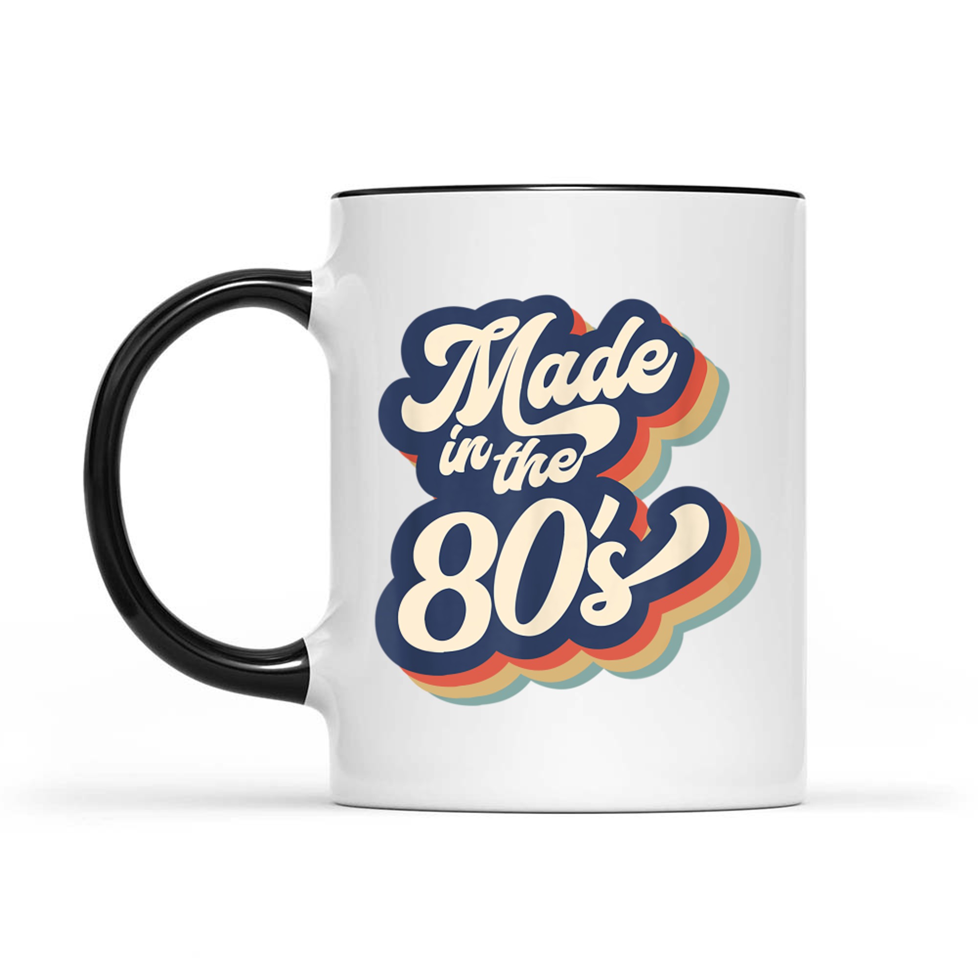Made in the 80’s Retro Vintage 80s Mug