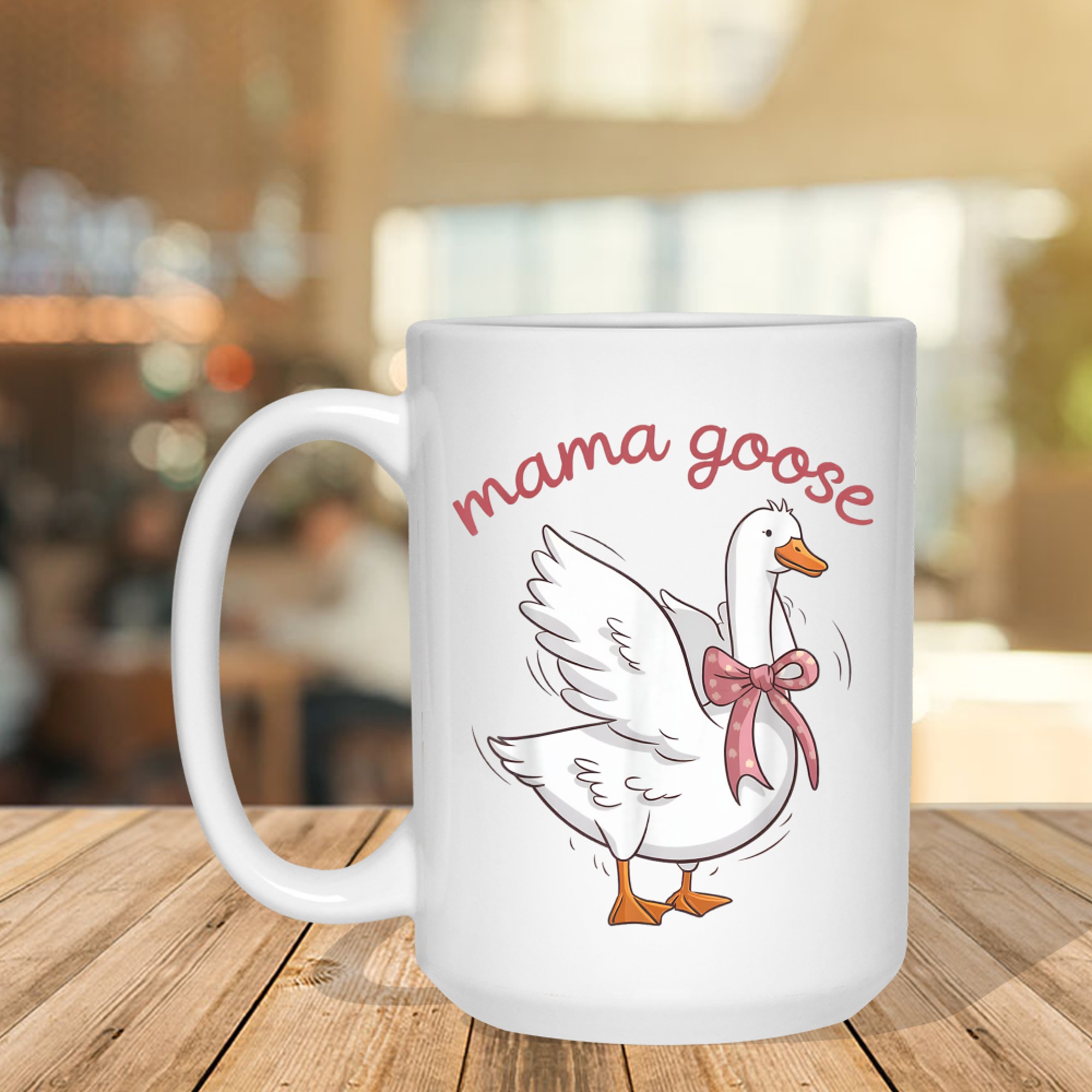 Mama Goose Funny Mom Cute Mother's Day Mug