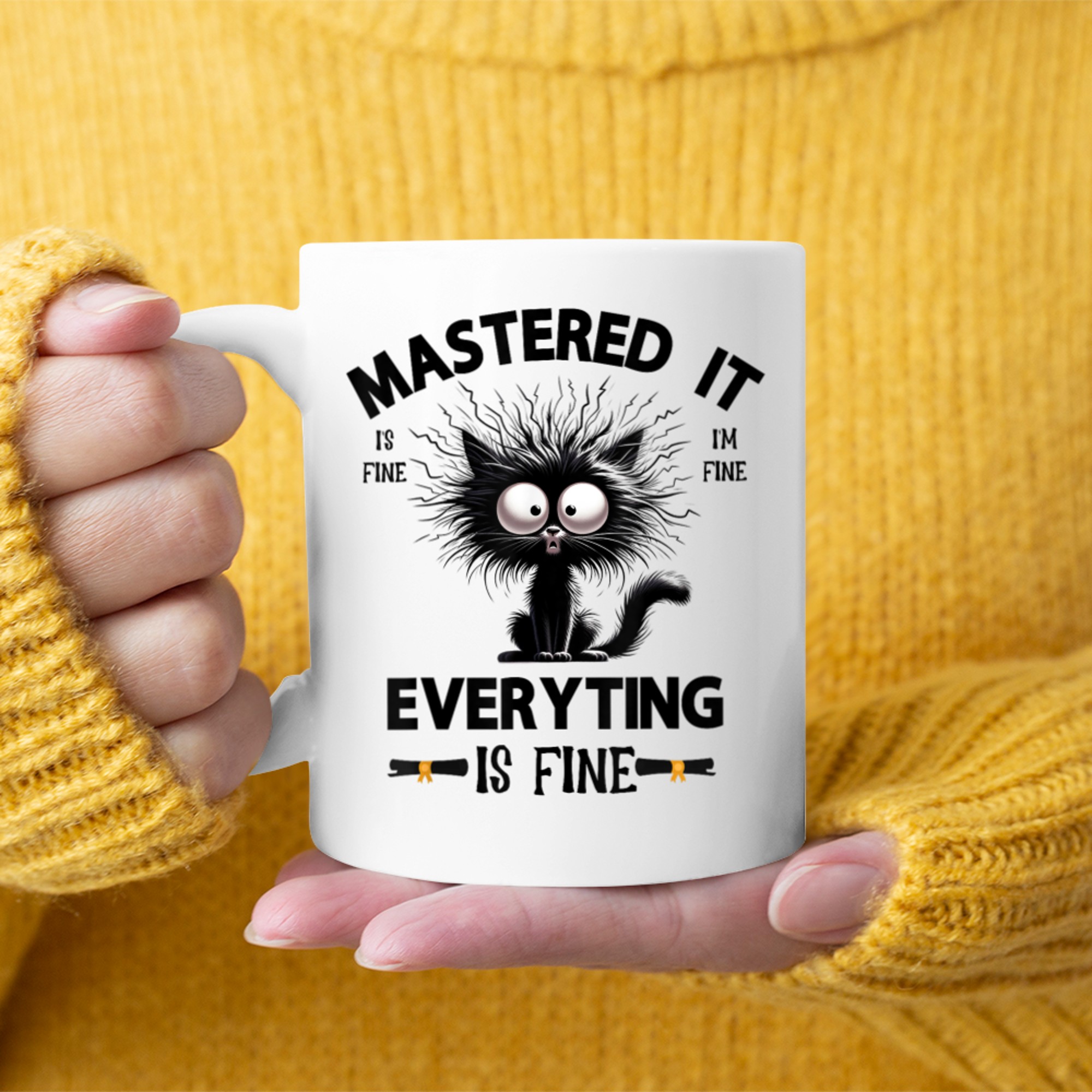 Mastered It Everuthing Is Fine Funny Graduate Master Degree Graduation Mug