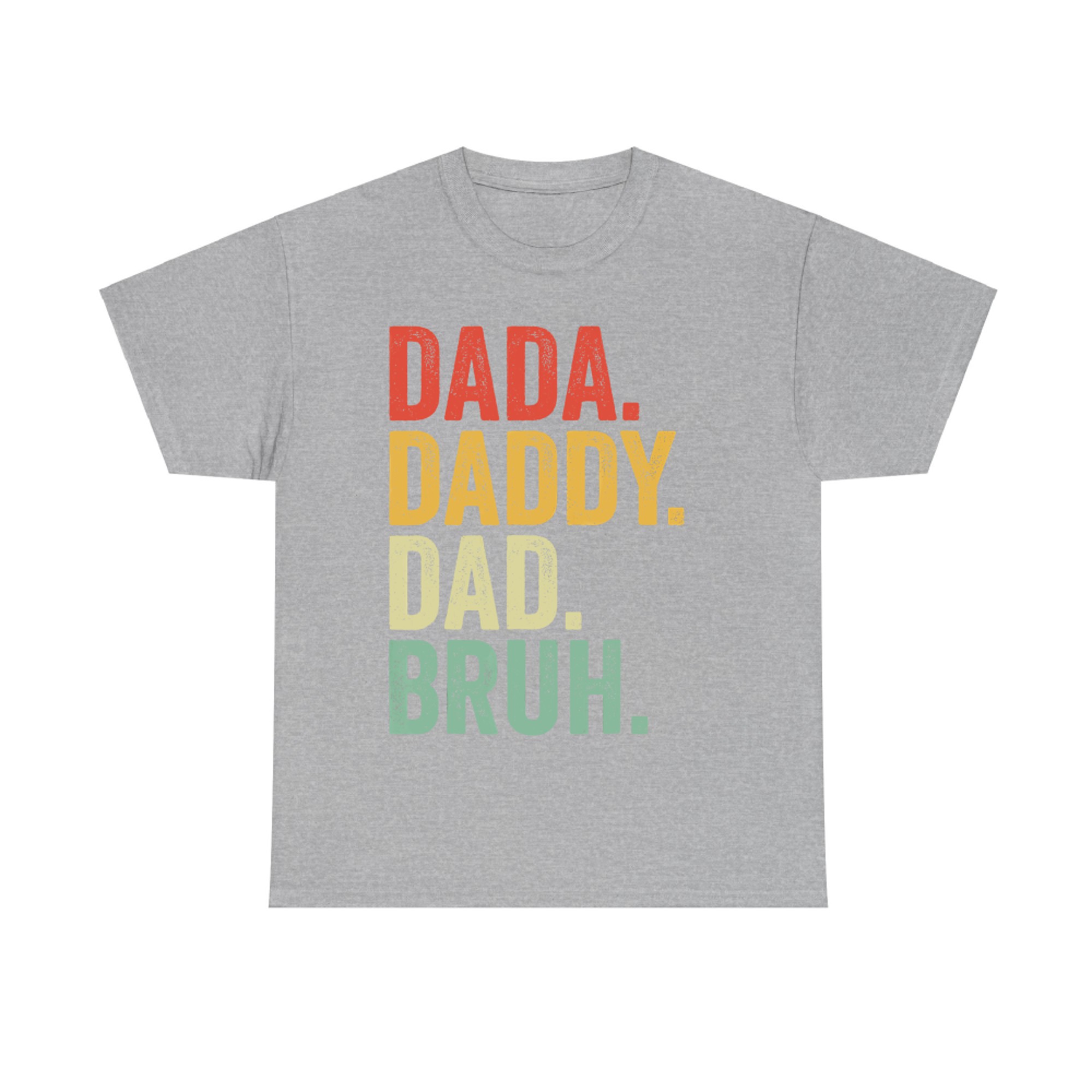 Men Dada Daddy Dad Bruh Fathers Day Vintage Funny Father T-Shirt